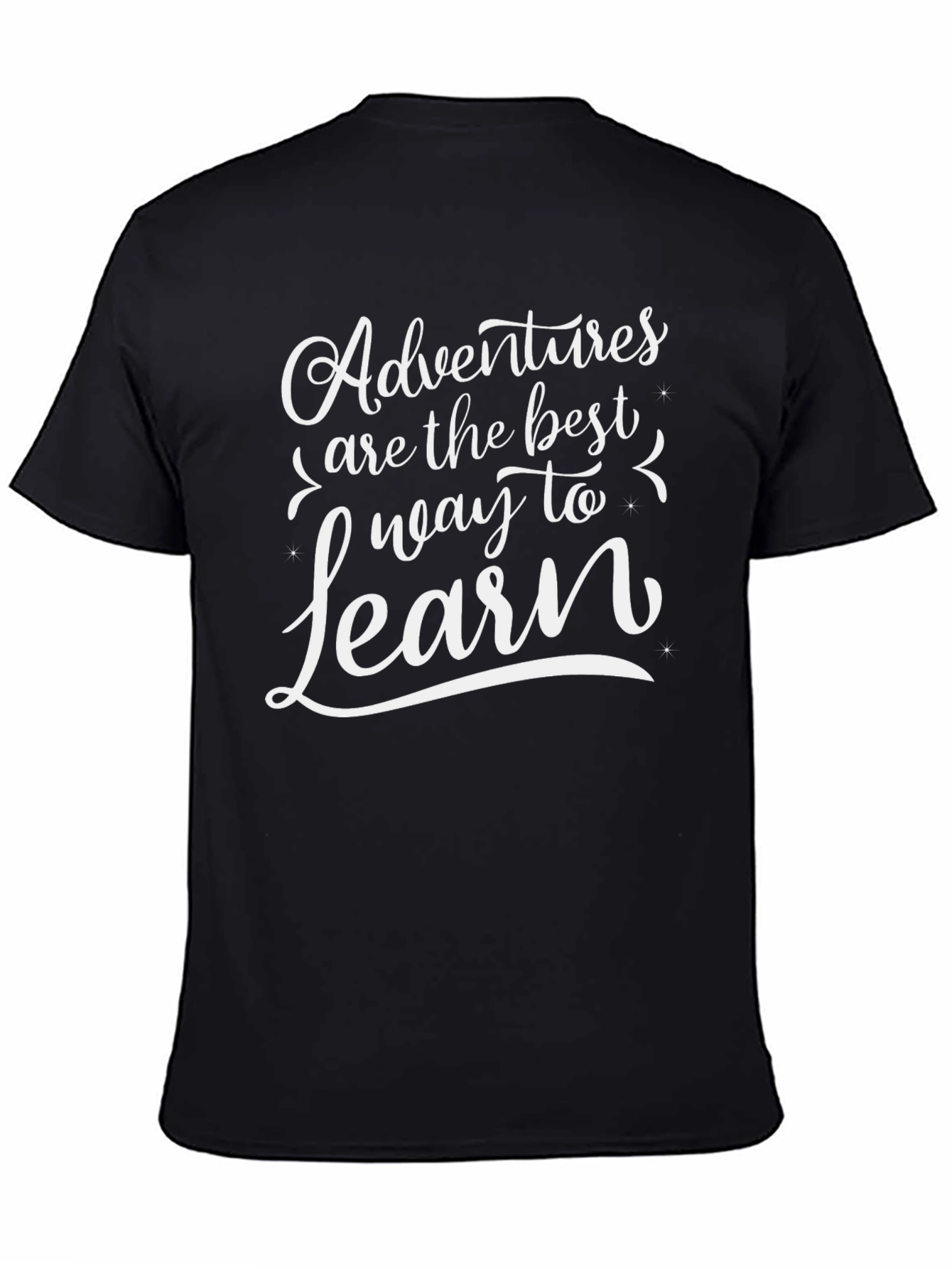 Adventure is the Best Way to Learn Graphic Tee