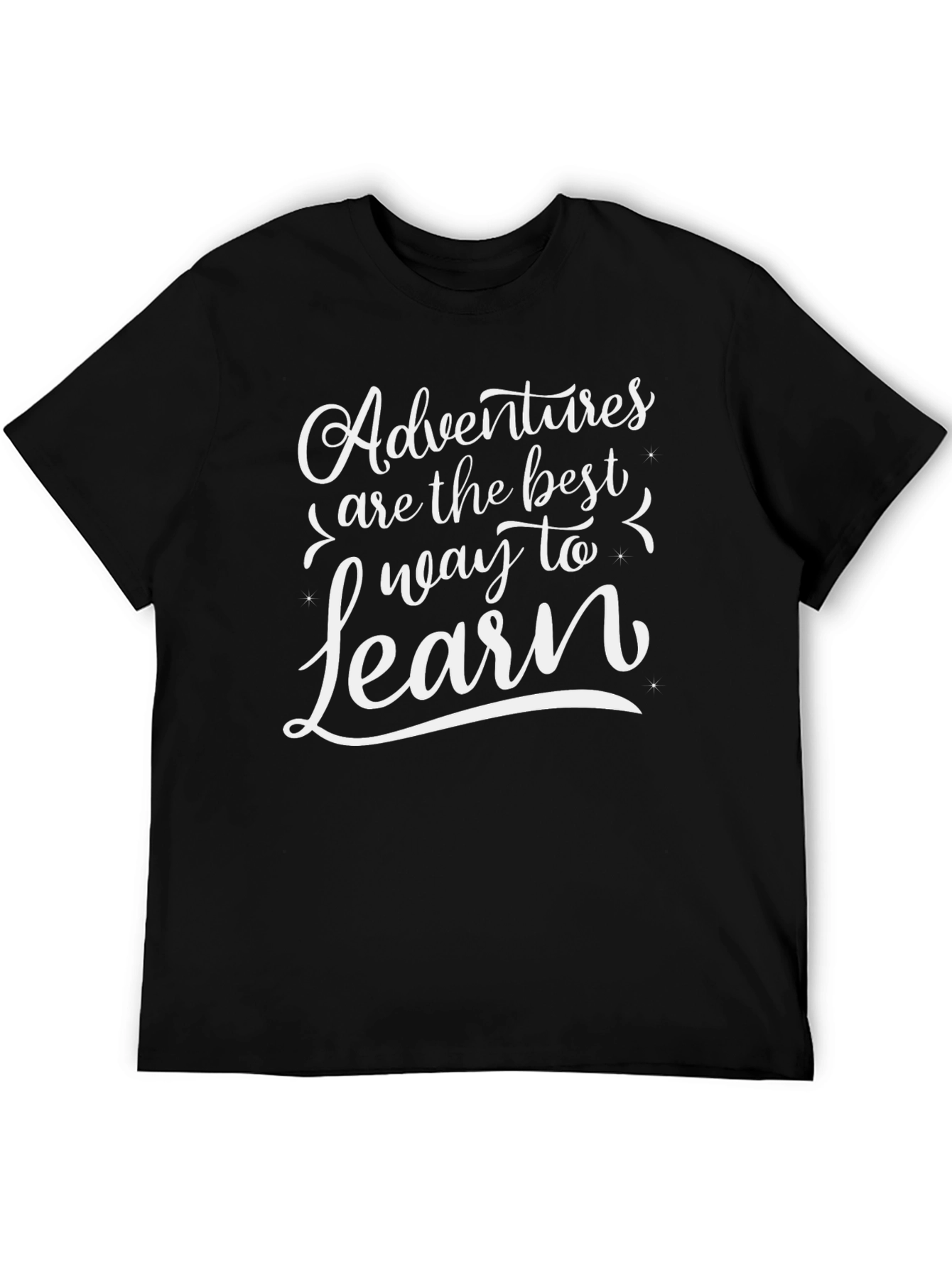 Adventure is the Best Way to Learn Graphic Tee
