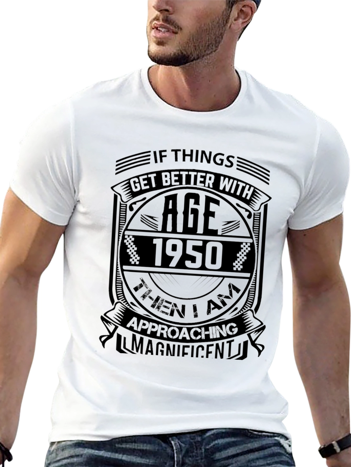 Funny 1950 Birthday T-Shirt - Approaching Magnificent!