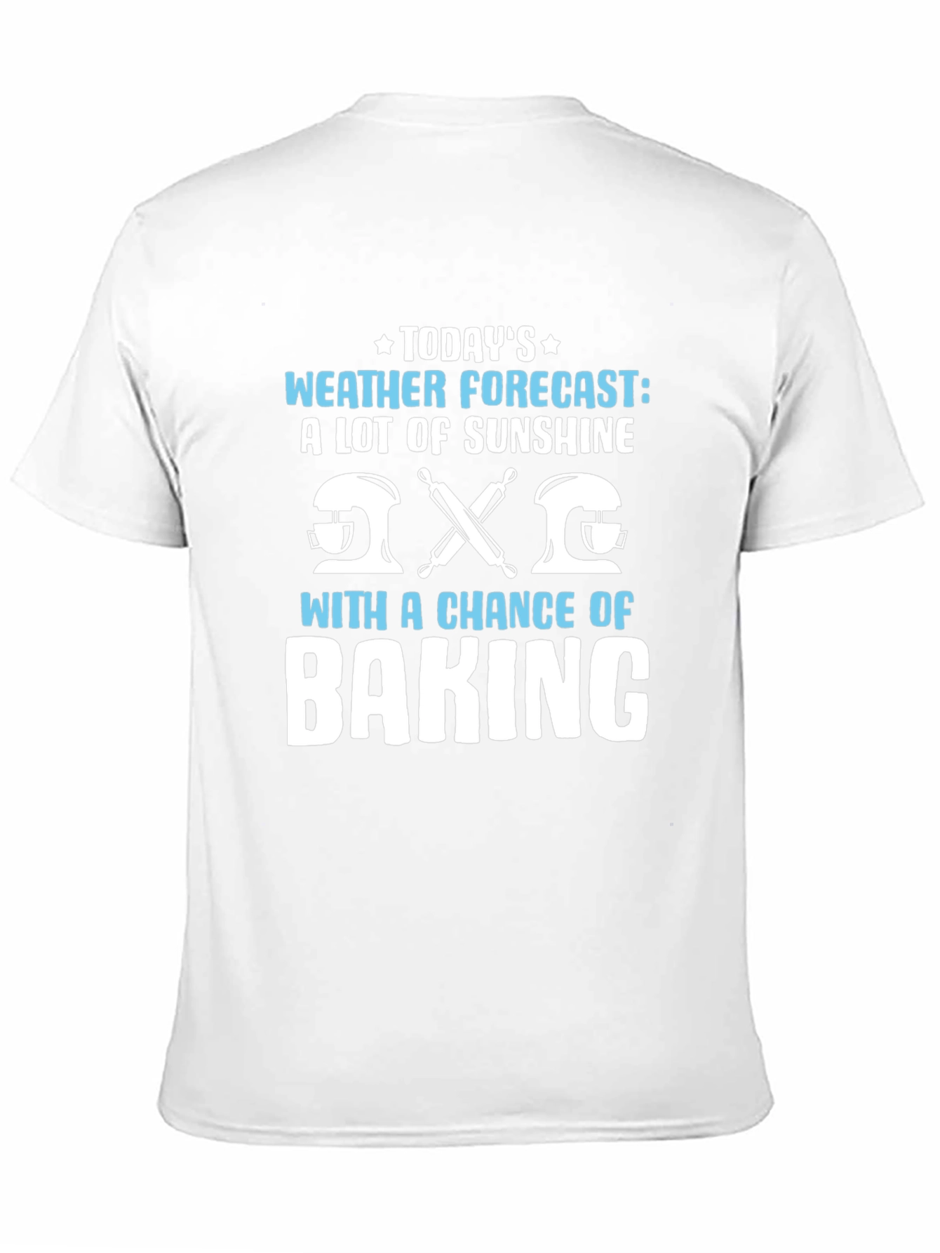 Funny Baking Weather Forecast Graphic T-Shirt