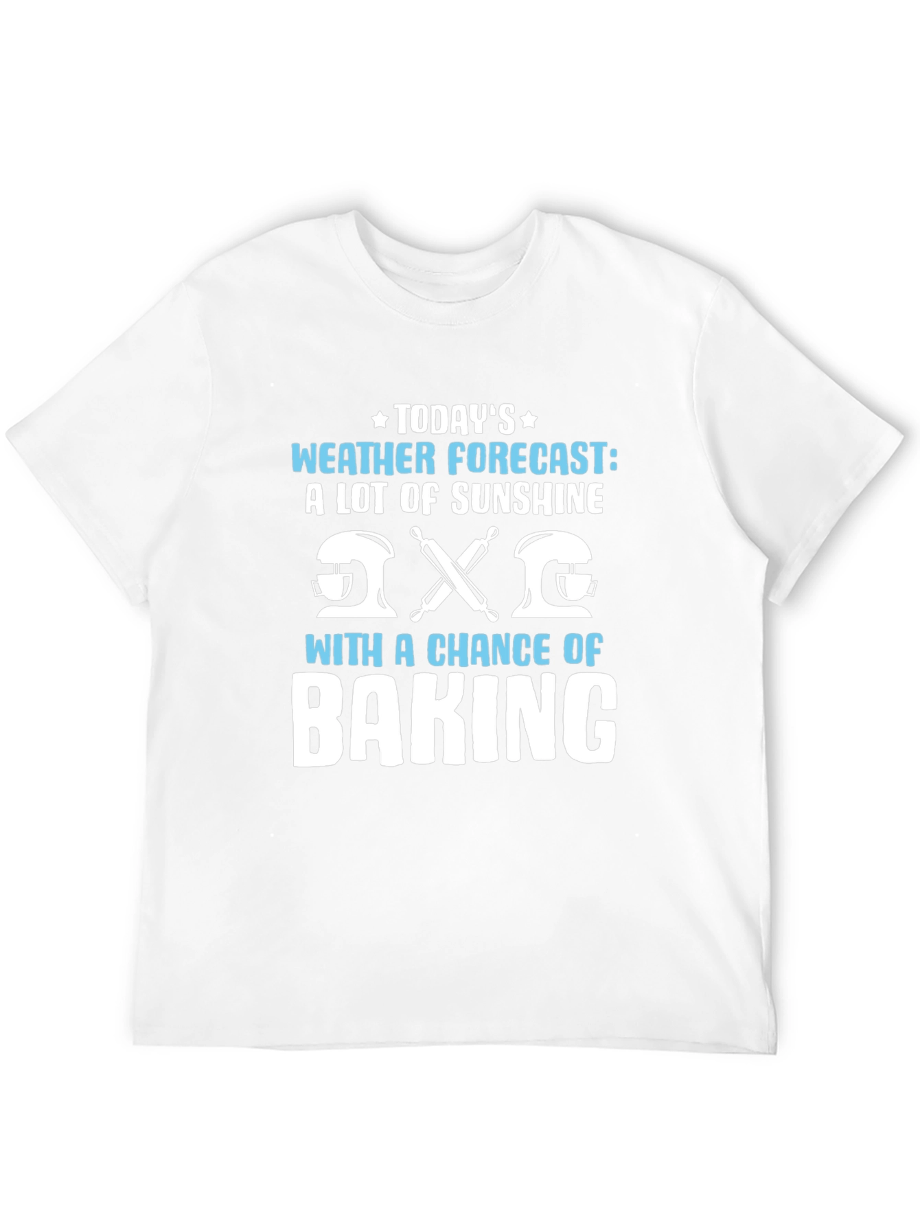 Funny Baking Weather Forecast Graphic T-Shirt