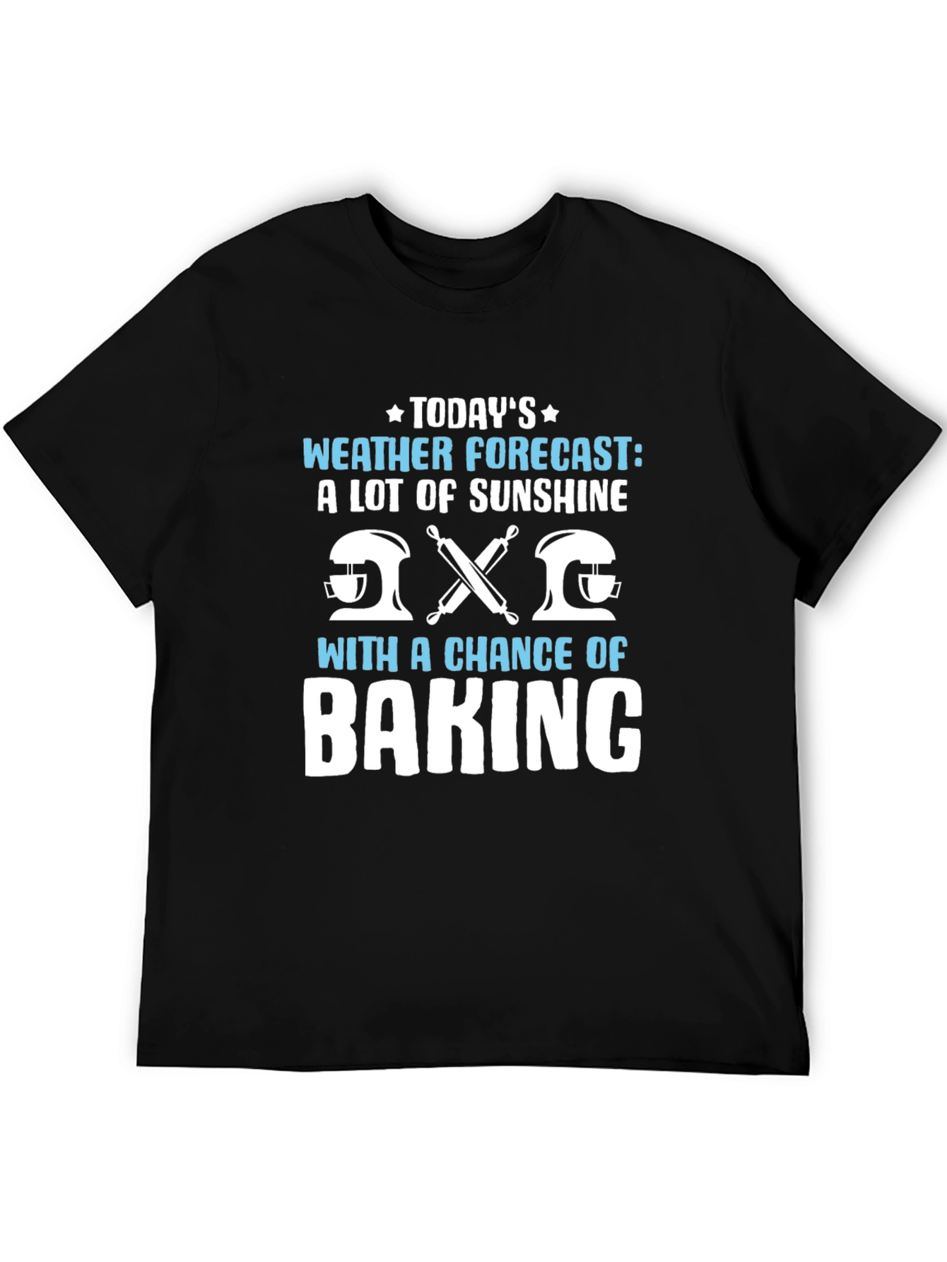 Funny Baking Weather Forecast Graphic T-Shirt