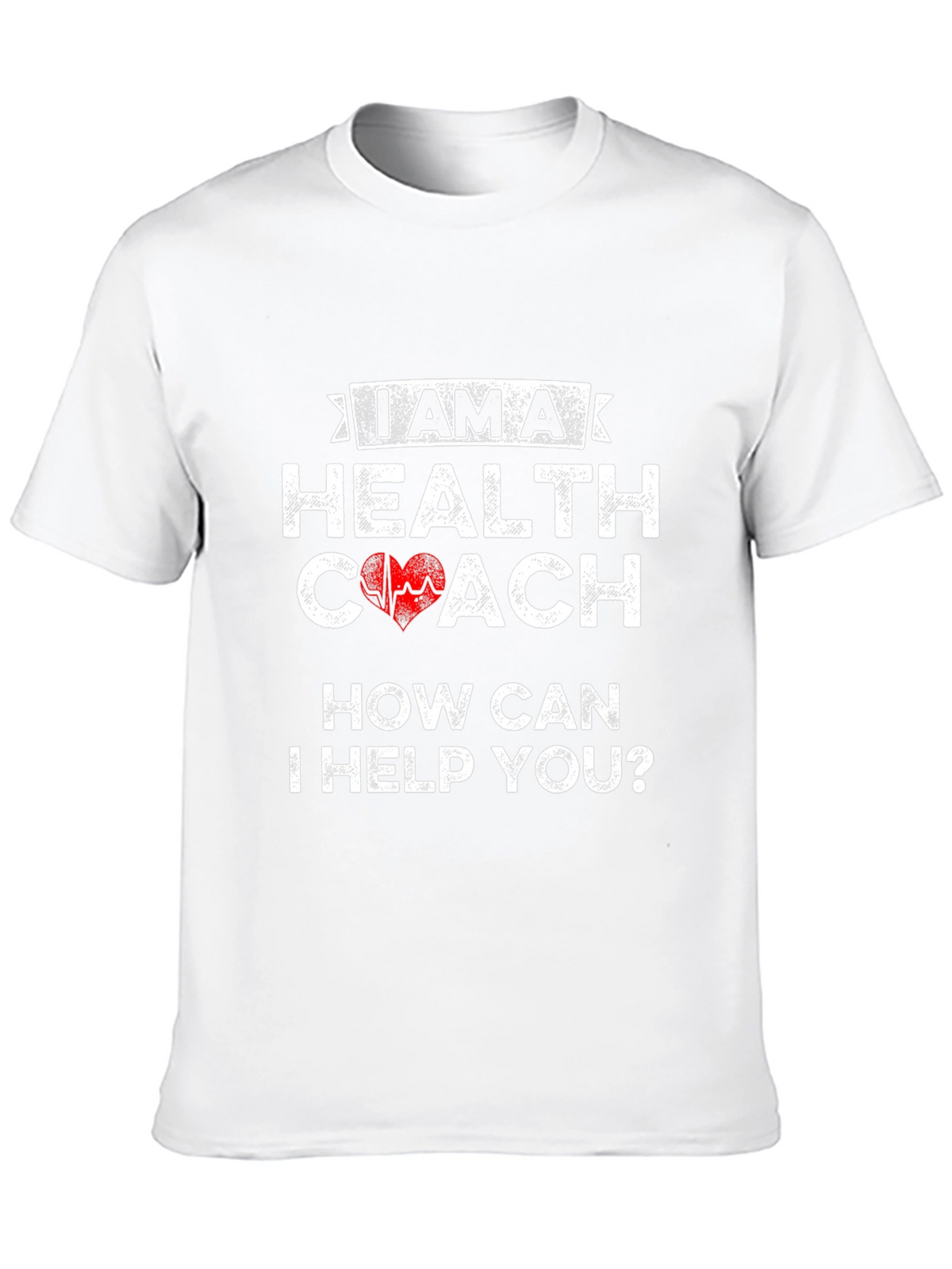 Health Coach T-Shirt: How Can I Help You?