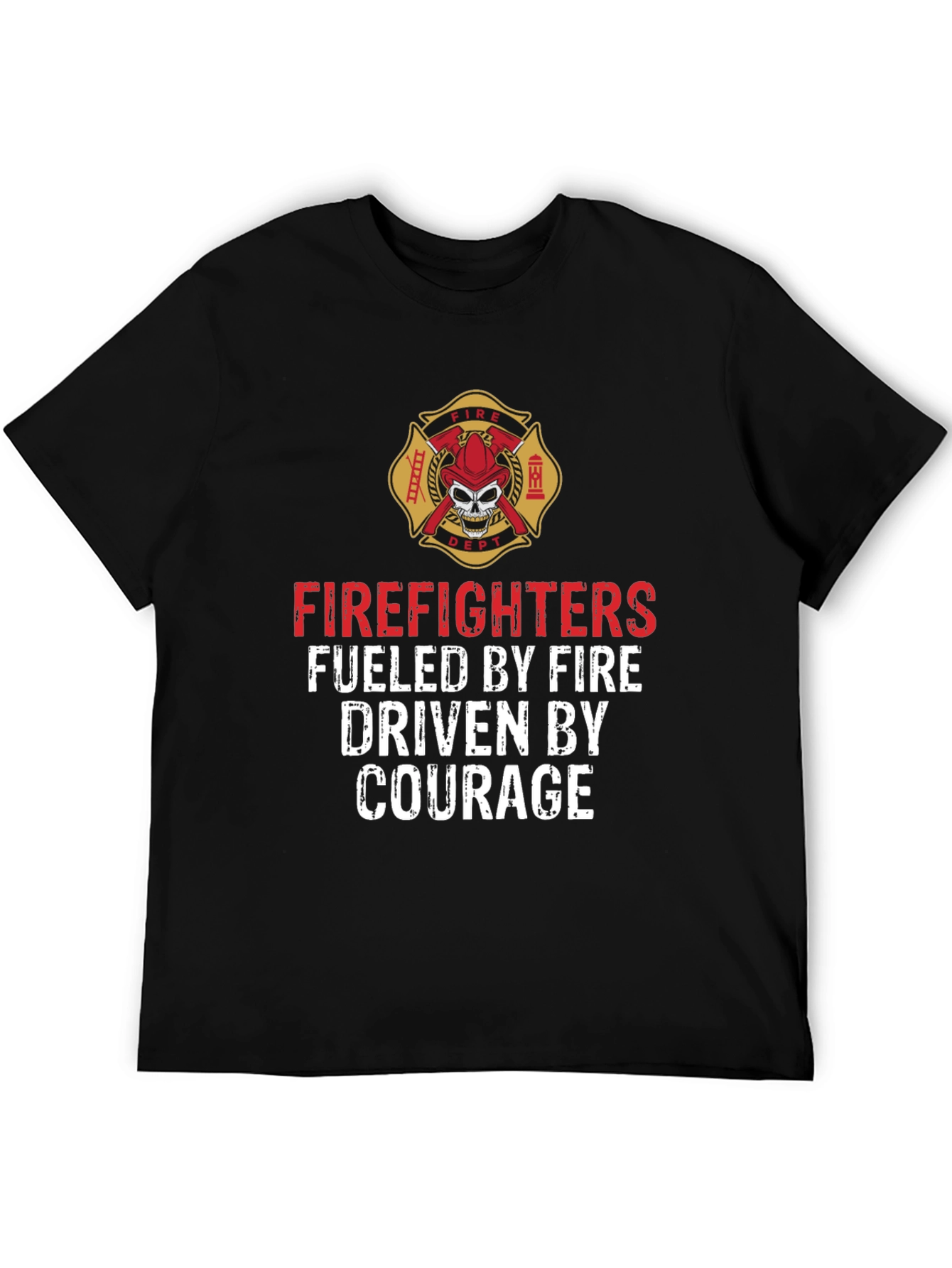Firefighter Fueled By Fire T-Shirt