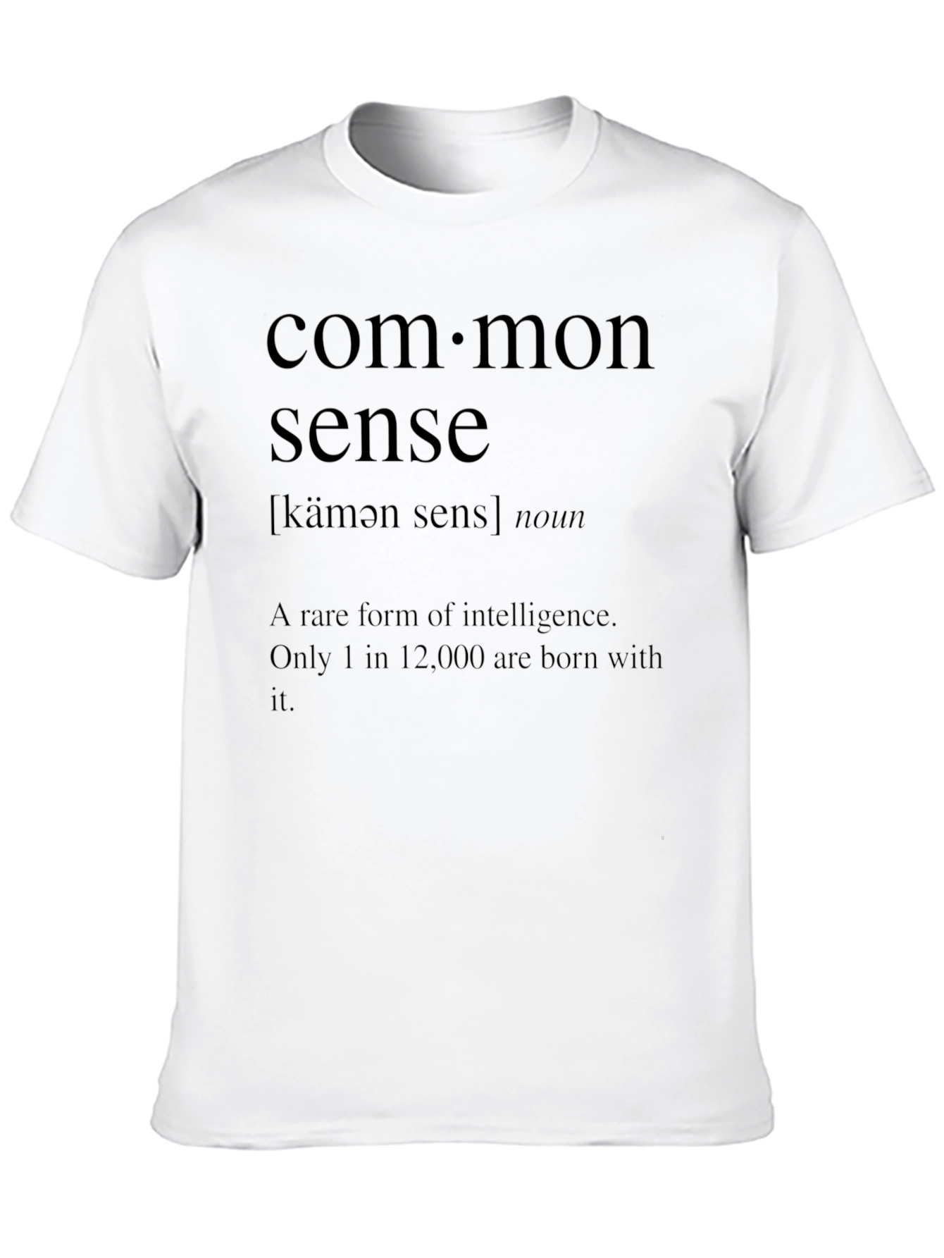 Common Sense Definition T-Shirt - Rare Intelligence Tee