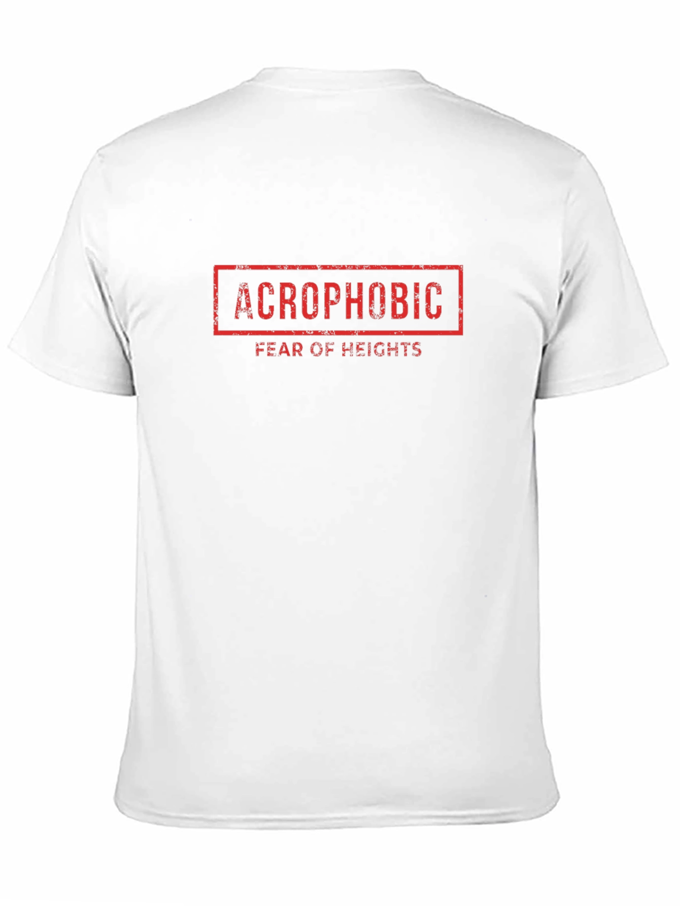 Acrophobic Fear of Heights Graphic T-Shirt