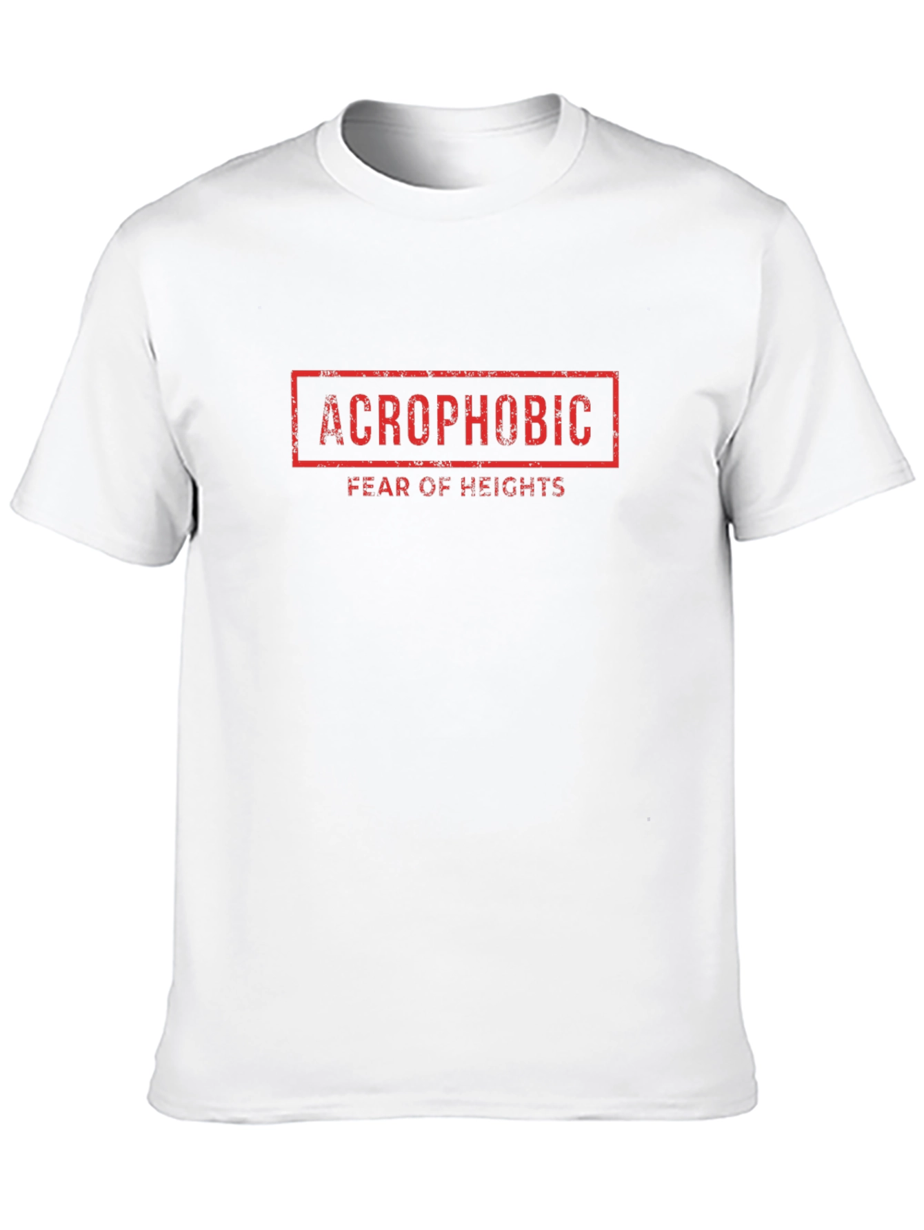 Acrophobic Fear of Heights Graphic T-Shirt