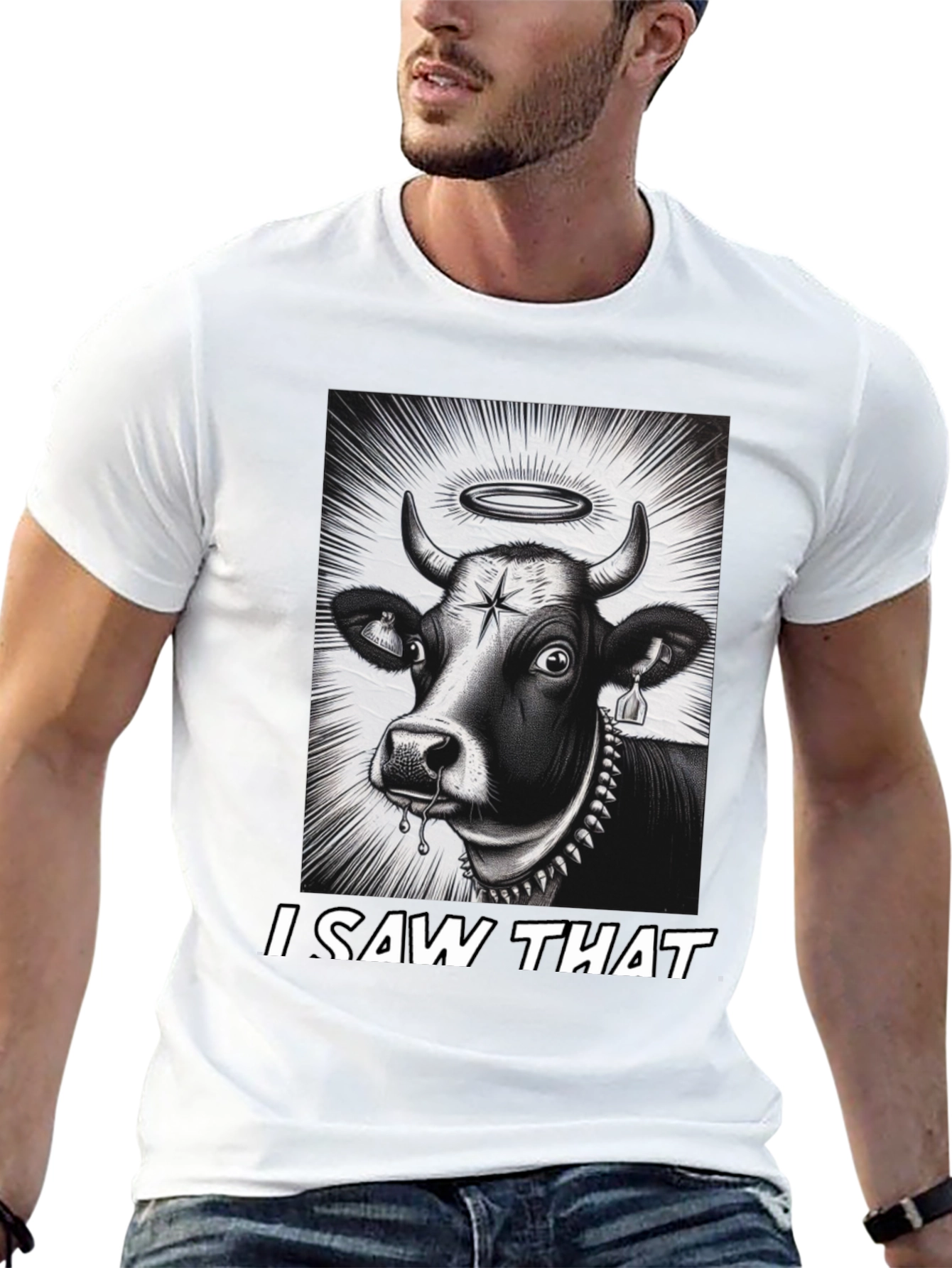 I Saw That Cow T-Shirt