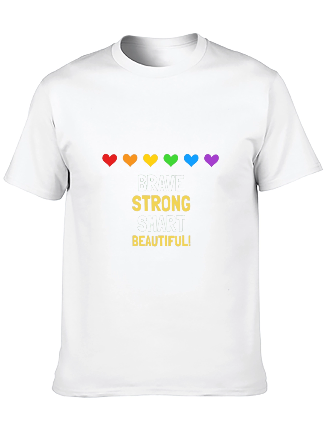 Brave Strong Smart Beautiful Pride T-Shirt