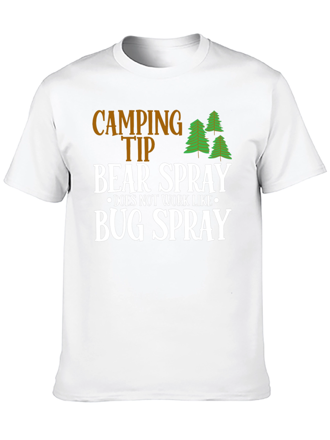 Camping Tip Bear Spray Humor T-Shirt