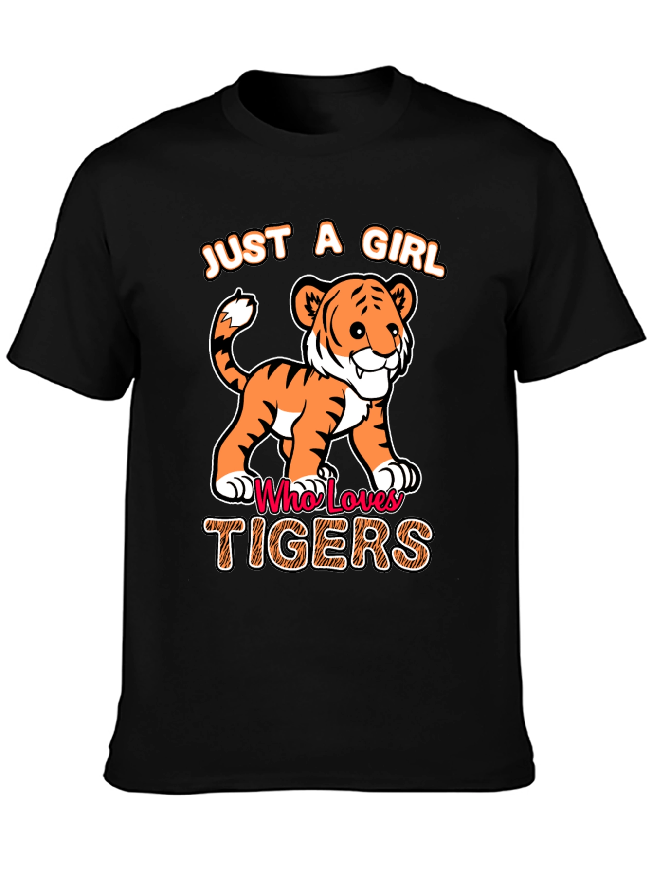 Just a Girl Who Loves Tigers T-Shirt