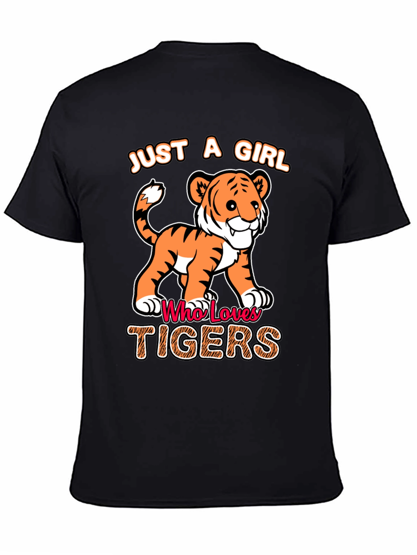 Just a Girl Who Loves Tigers T-Shirt