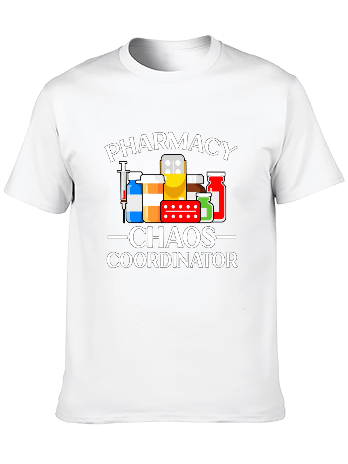 Pharmacy Chaos Coordinator Black T-Shirt