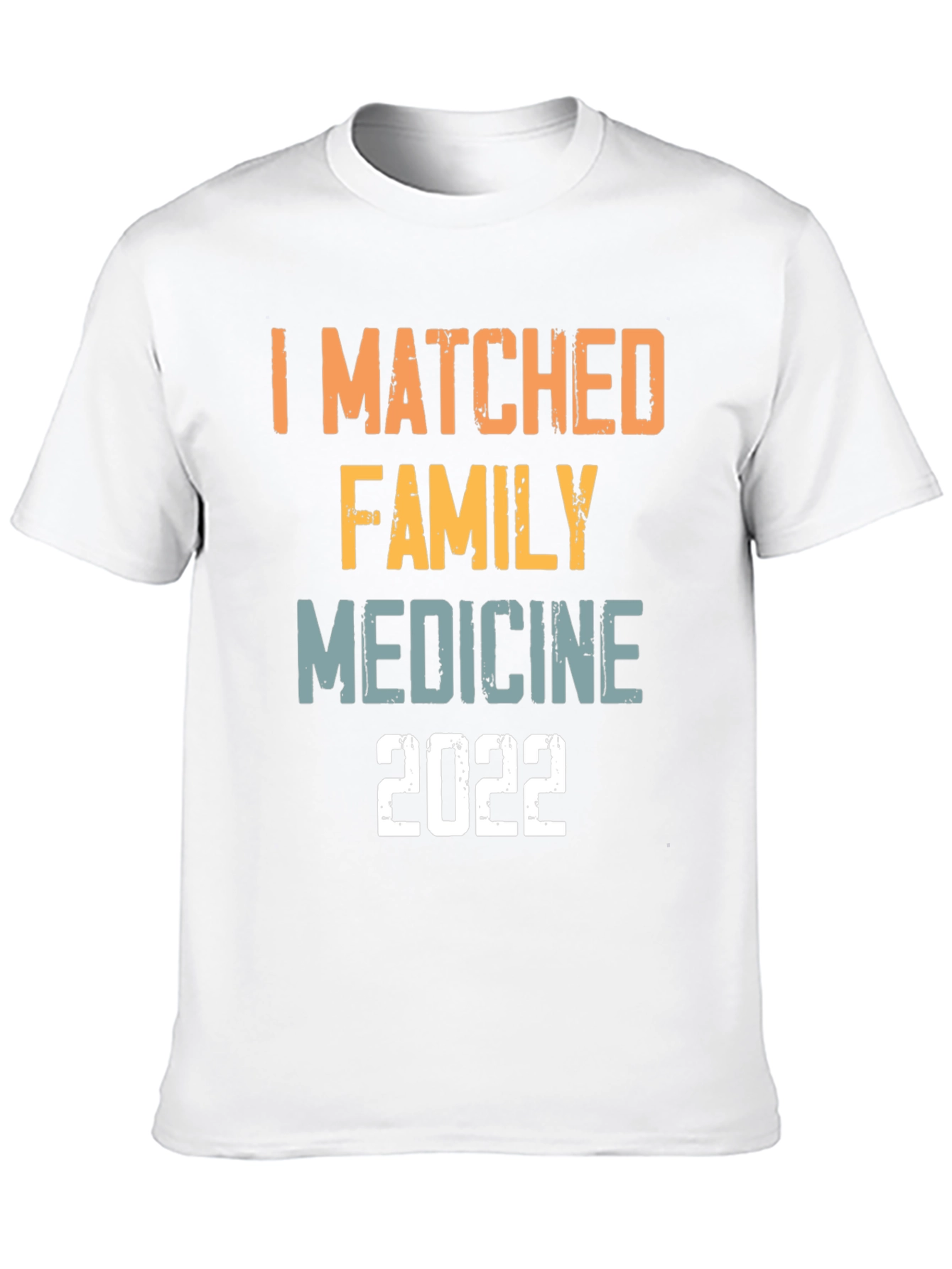 I Matched Family Medicine 2022 T-Shirt