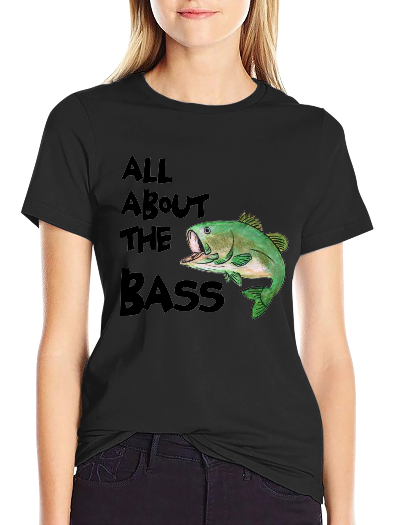 All About the Bass T-Shirt