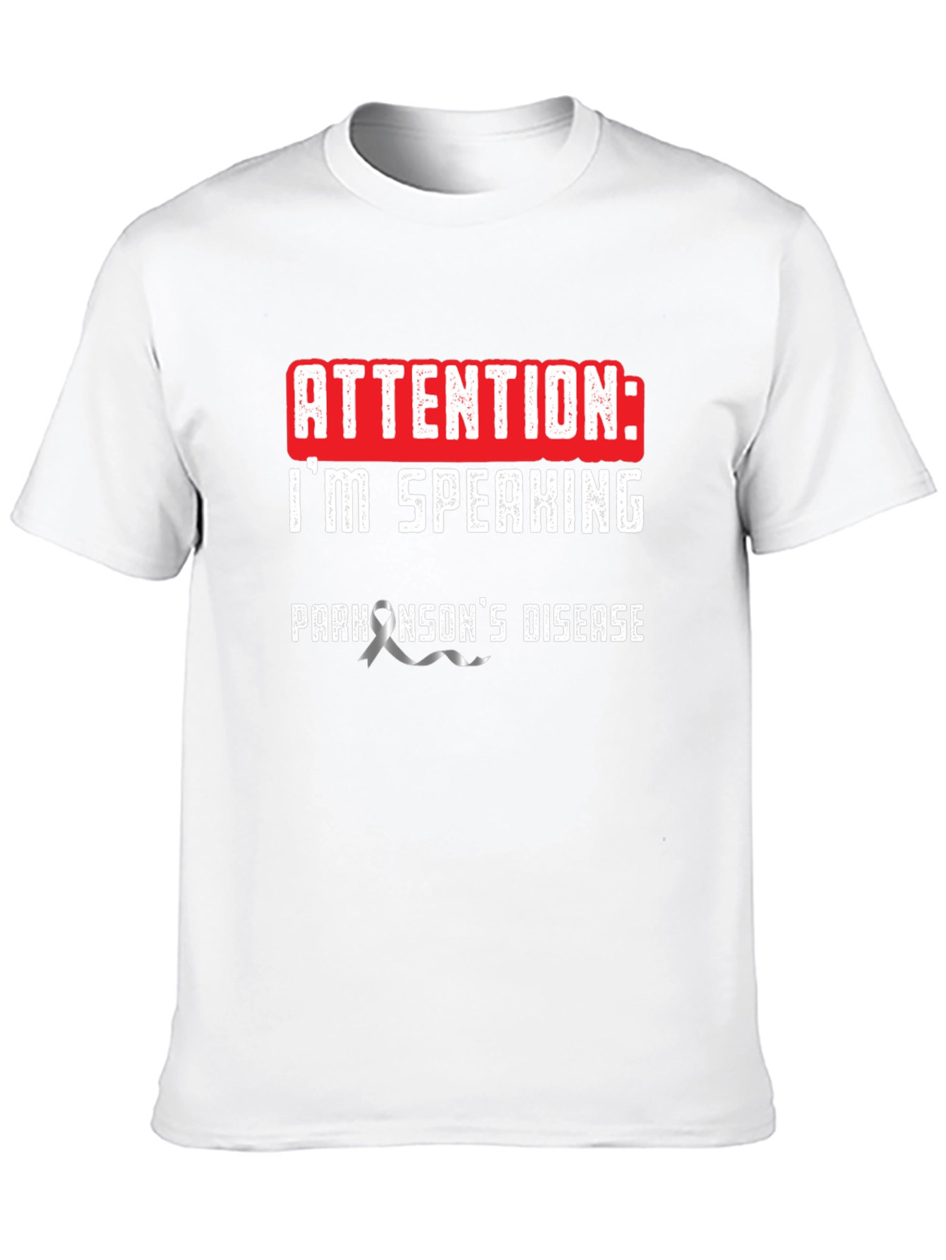 Attention: Im Speaking Parkinsons Disease T-Shirt