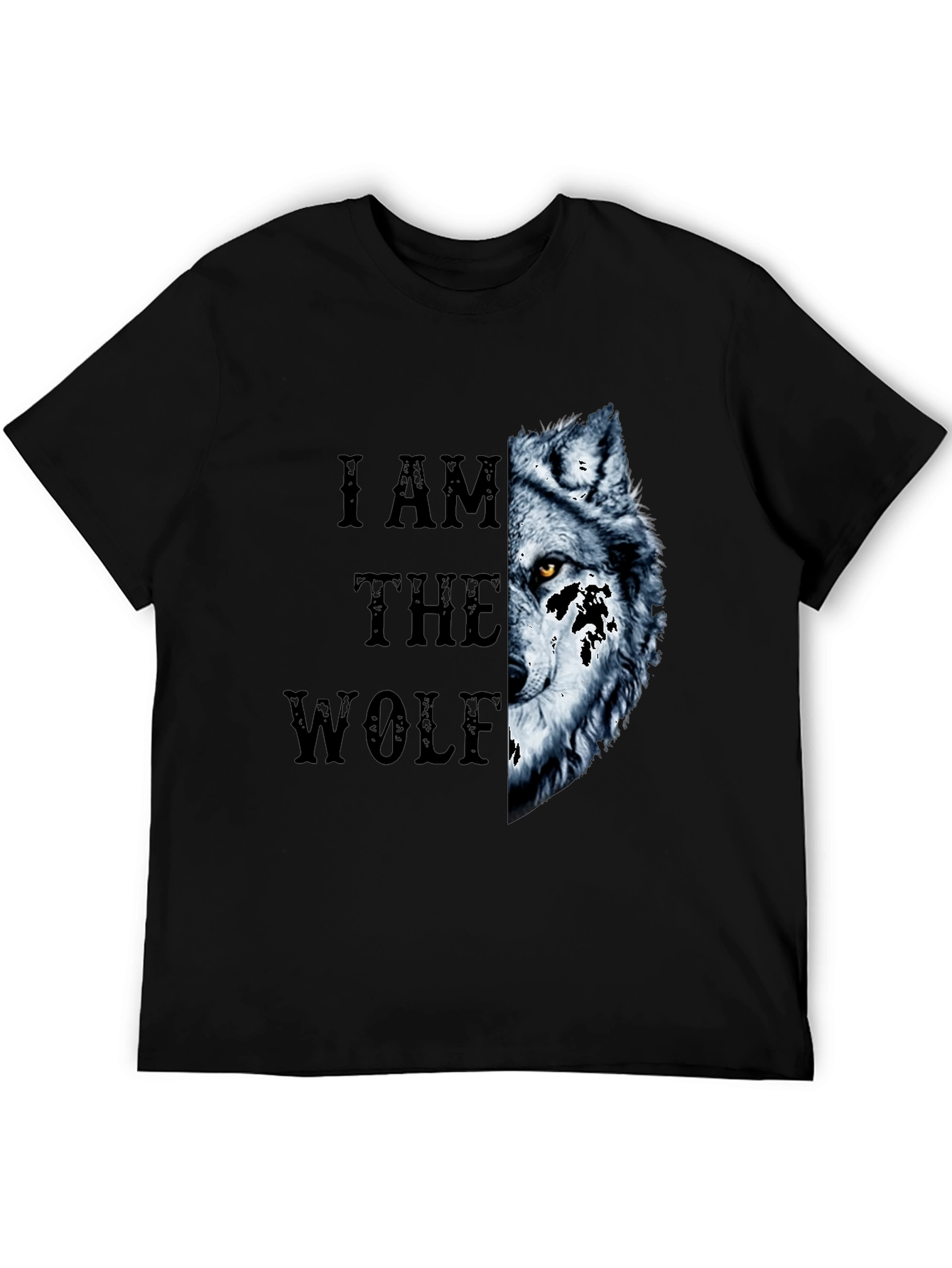 I AM THE WOLF Graphic T-Shirt