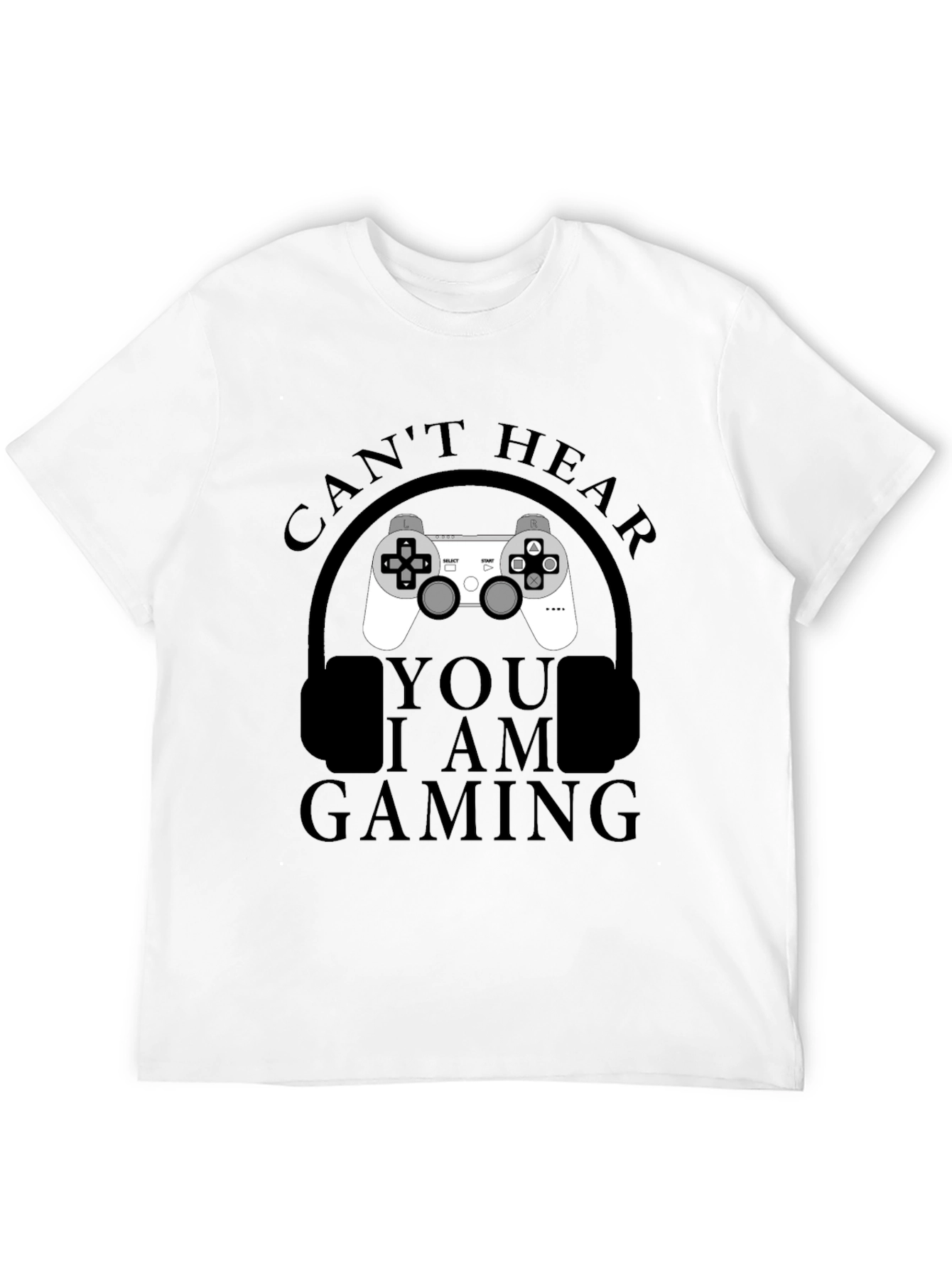 Gamer T-Shirt - Cant Hear You Im Gaming