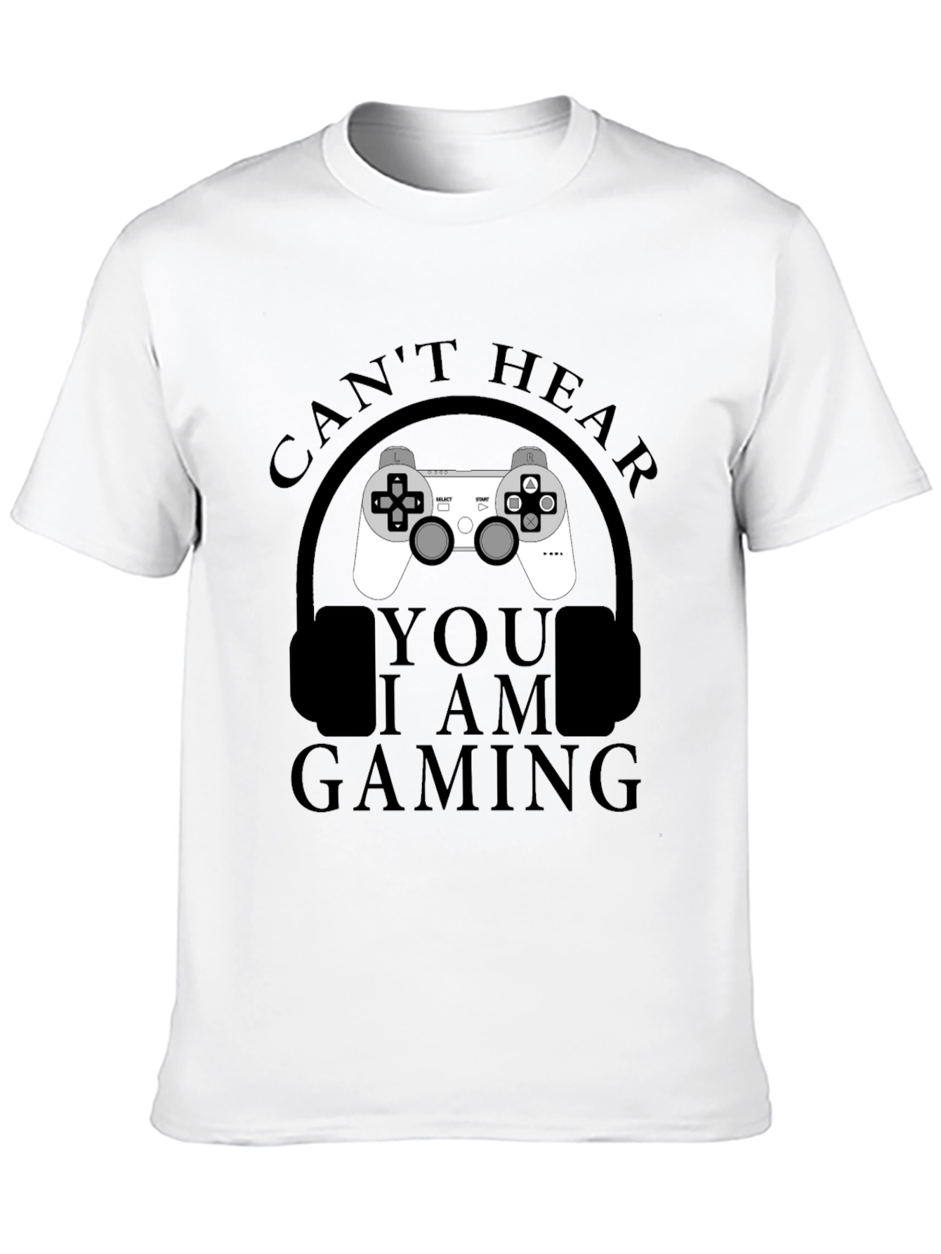 Gamer T-Shirt - Cant Hear You Im Gaming