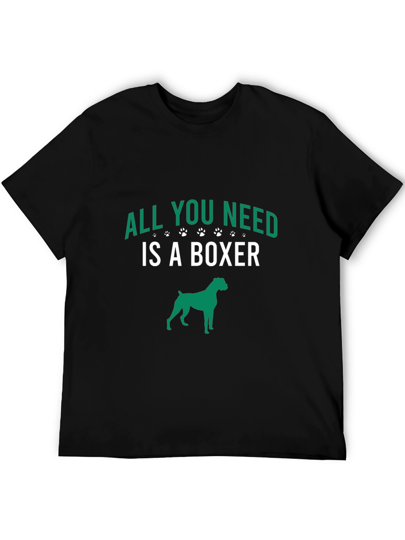 All You Need Is A Boxer T-Shirt
