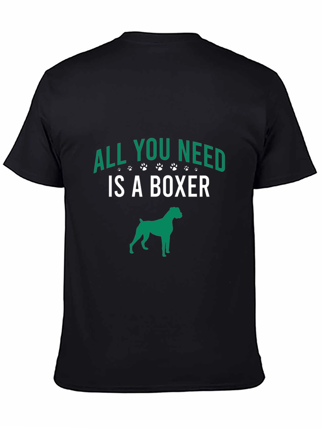 All You Need Is A Boxer T-Shirt