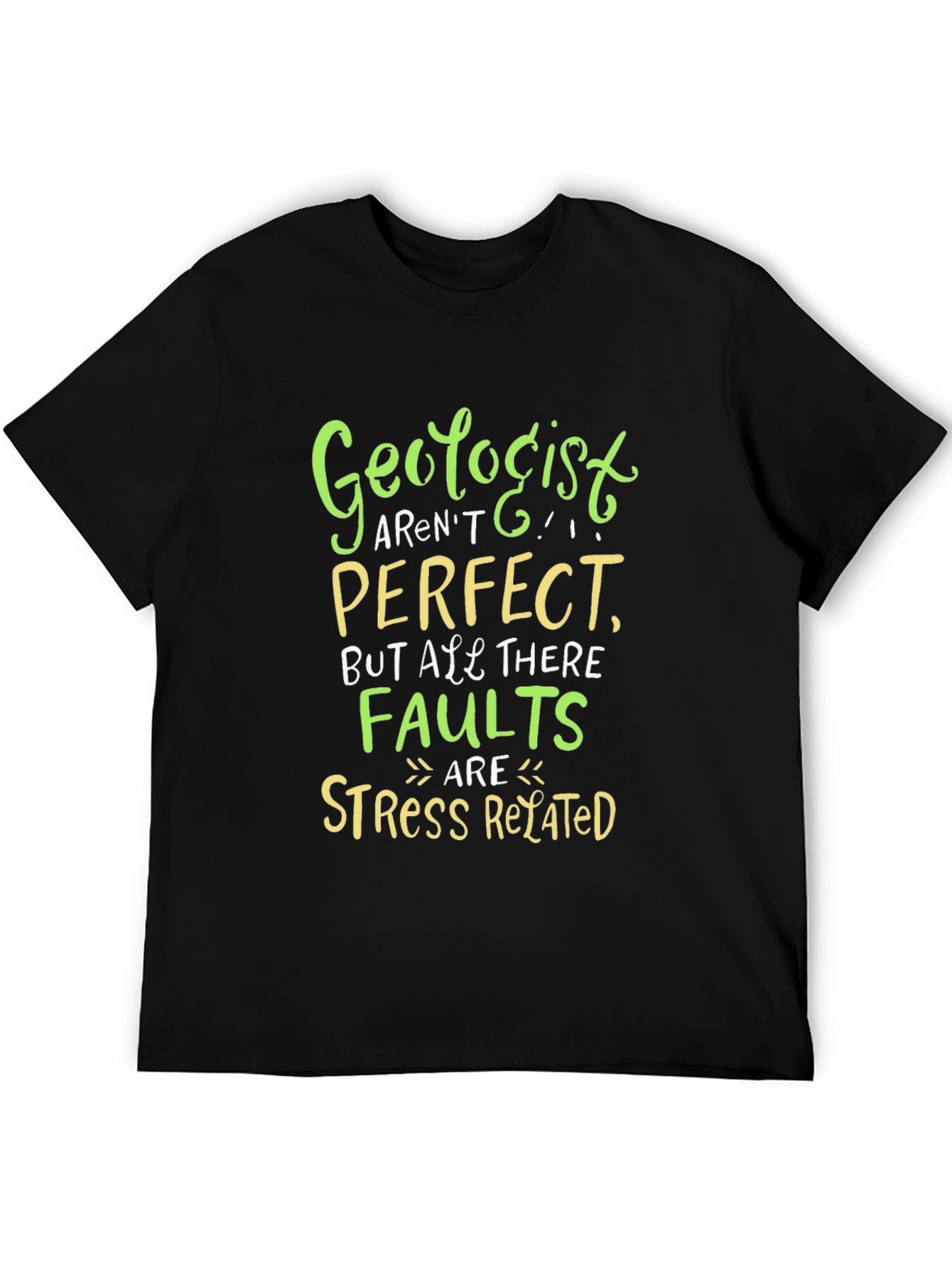 Geologist Stress Related Faults Graphic Tee