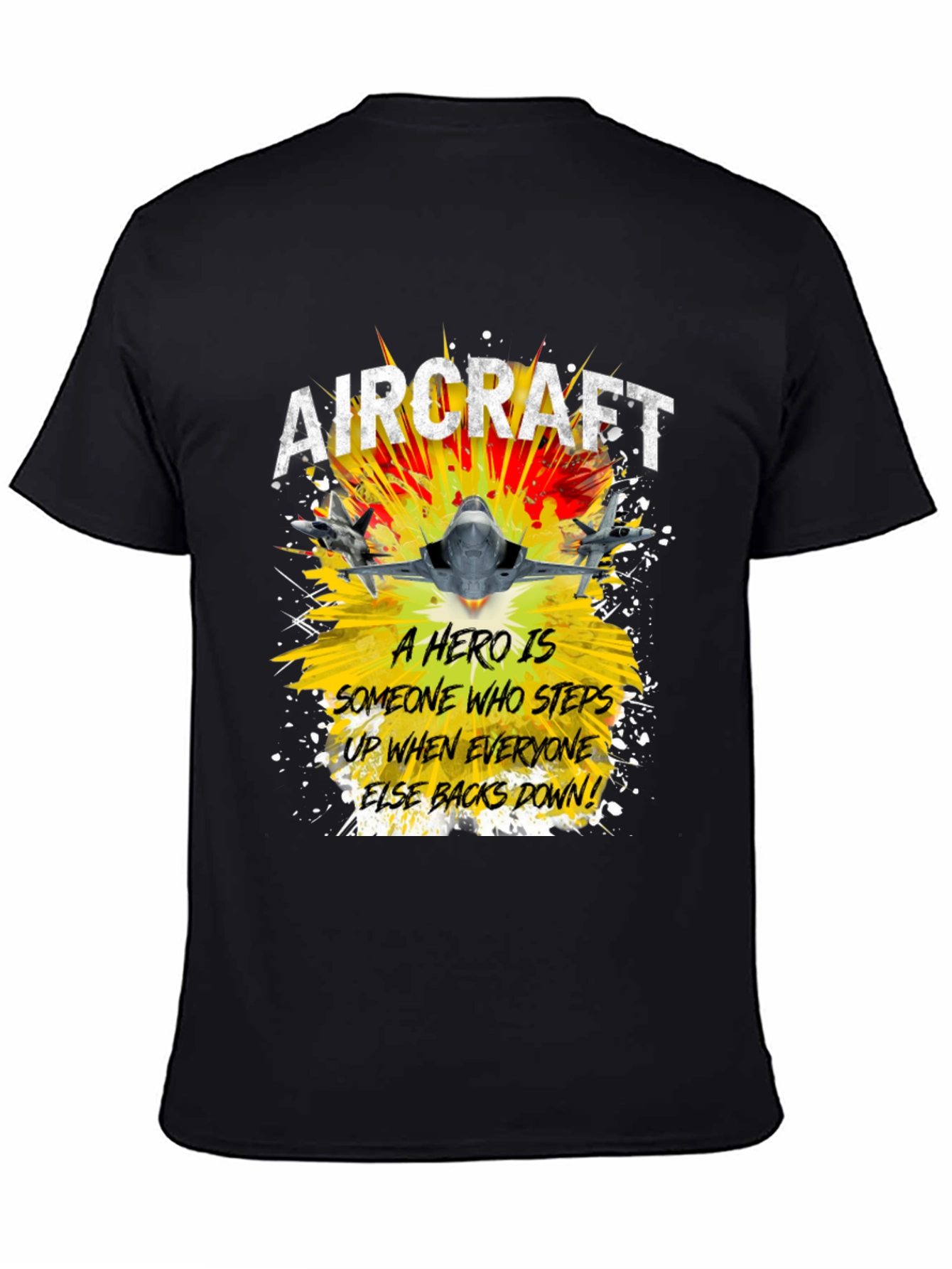Aircraft Hero Graphic T-Shirt - Step Up Back Down!