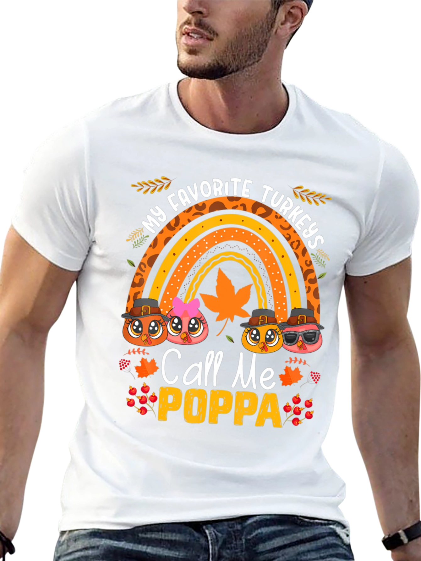 My Favorite Turkeys Call Me Poppa T-Shirt