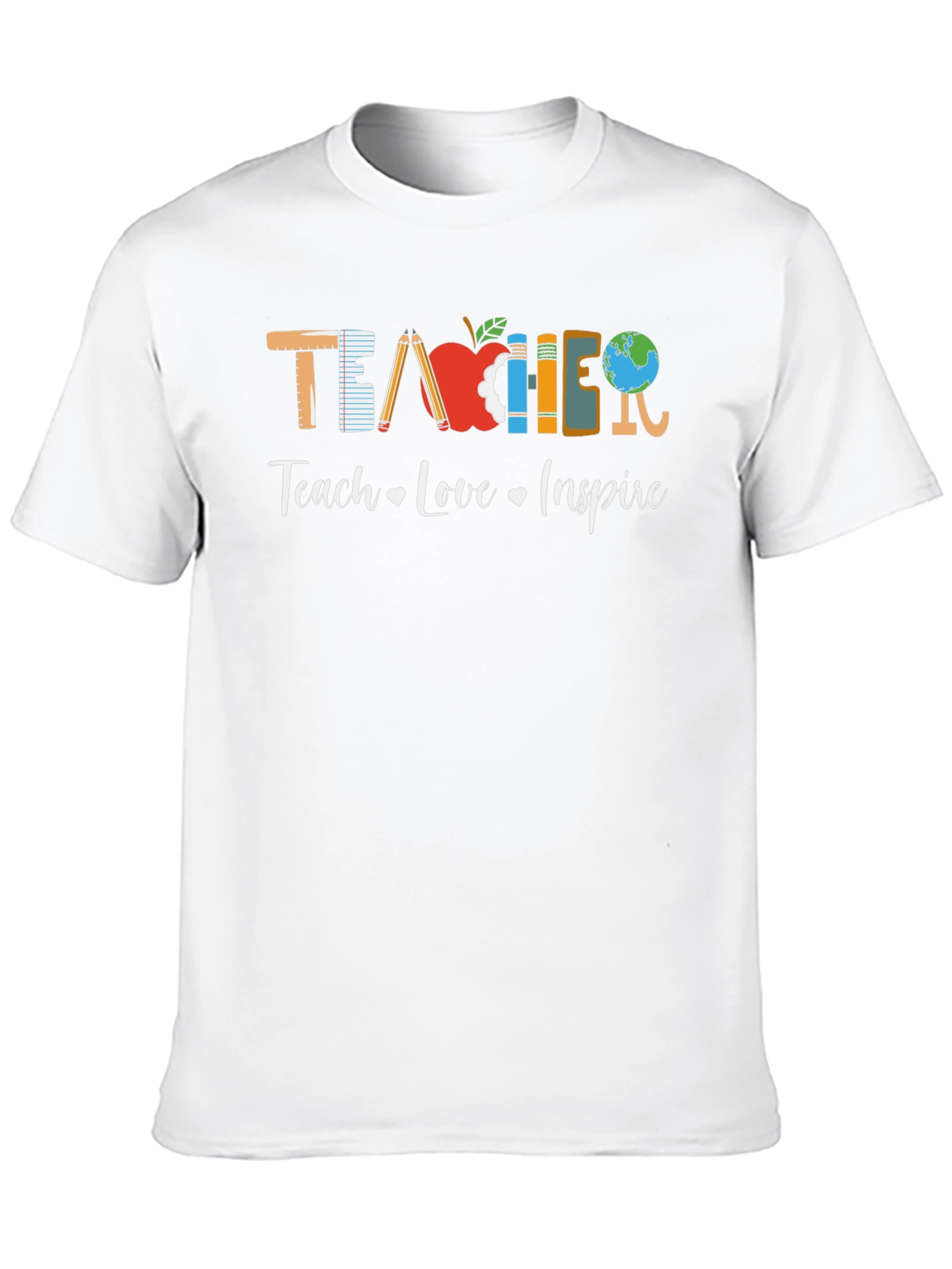 Teacher Teach Love Inspire T-Shirt