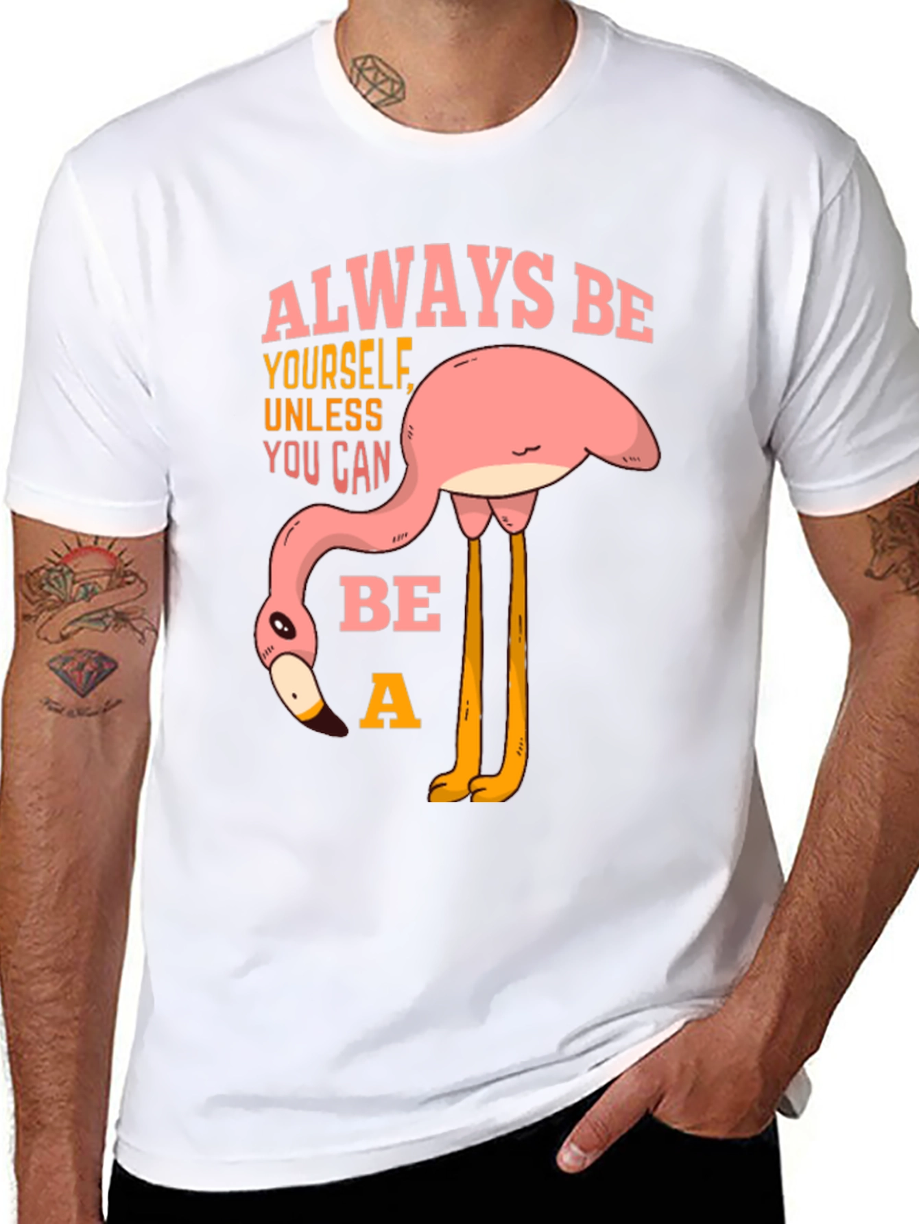 Always Be a Flamingo T-Shirt - Quirky Graphic Tee