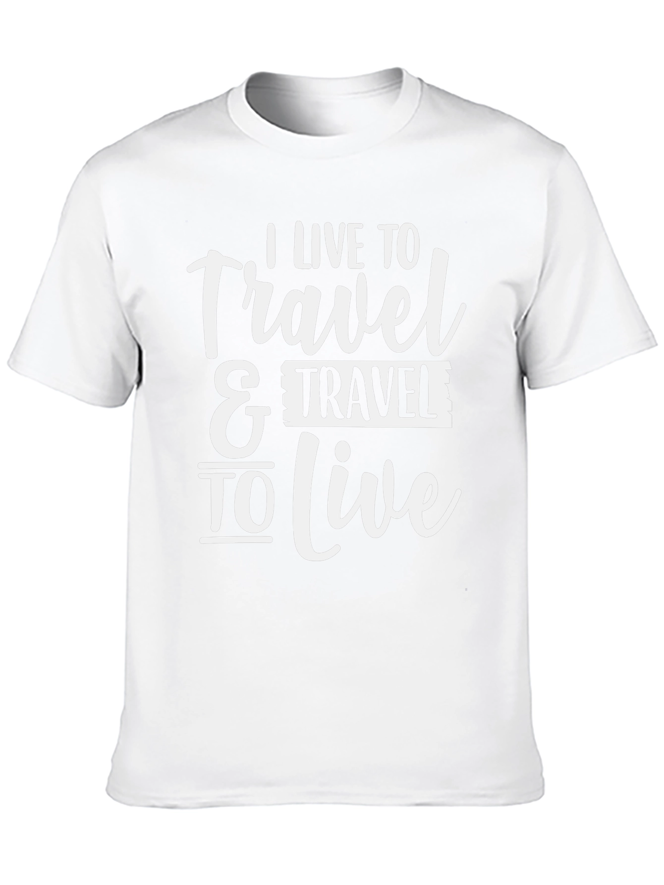 I Live To Travel Graphic Tee