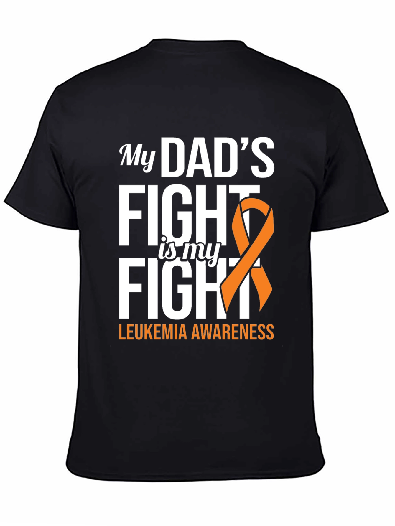 Leukemia Awareness T-Shirt - My Dads Fight