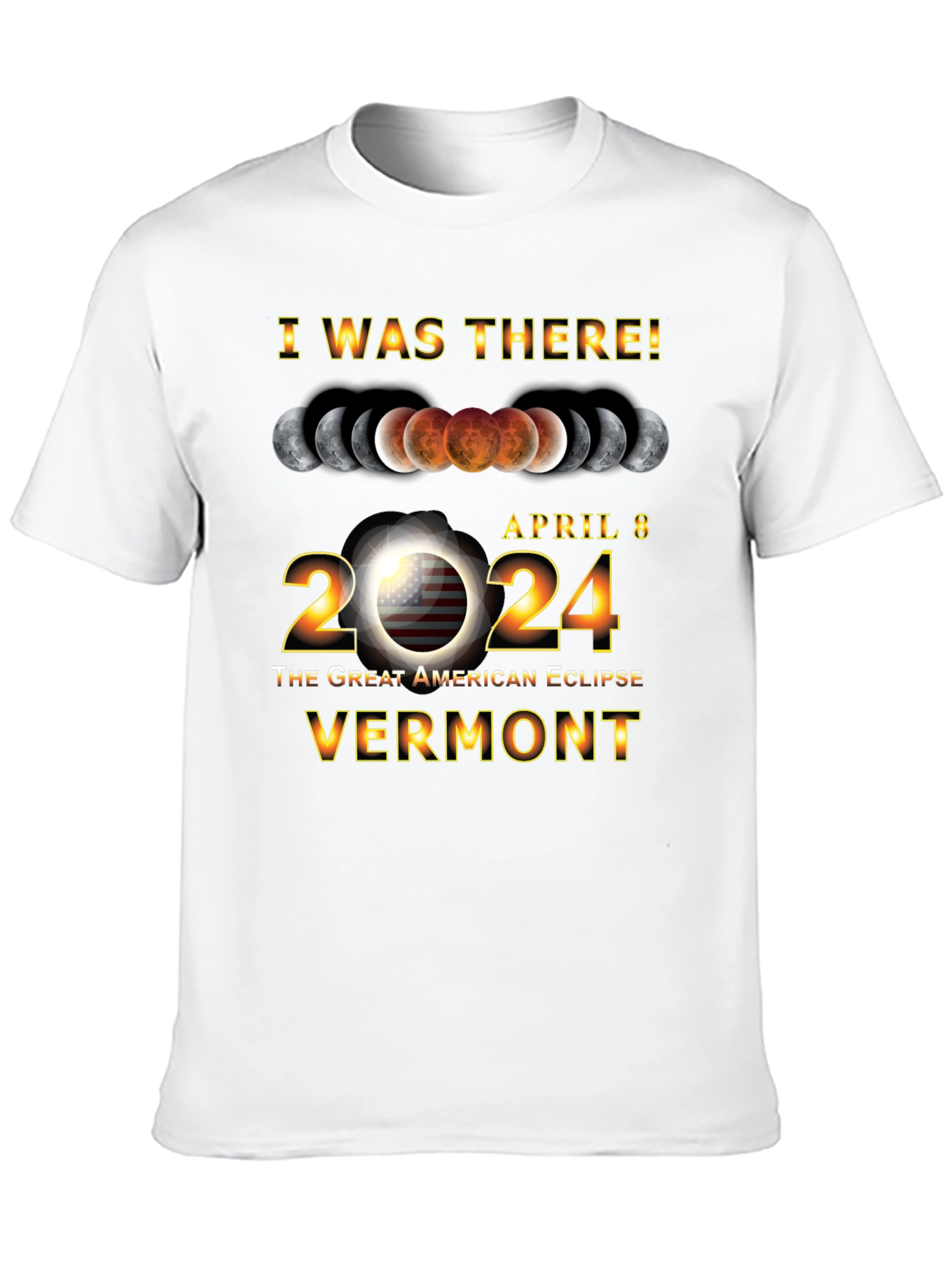 April 8 2024 Great American Eclipse Vermont T-Shirt