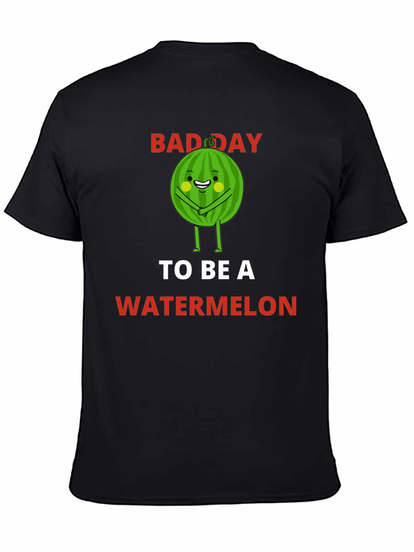 Funny Bad Day To Be A Watermelon T-Shirt