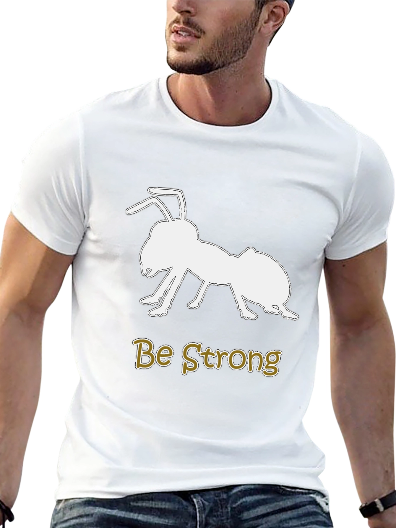 Be Strong Ant Graphic T-Shirt