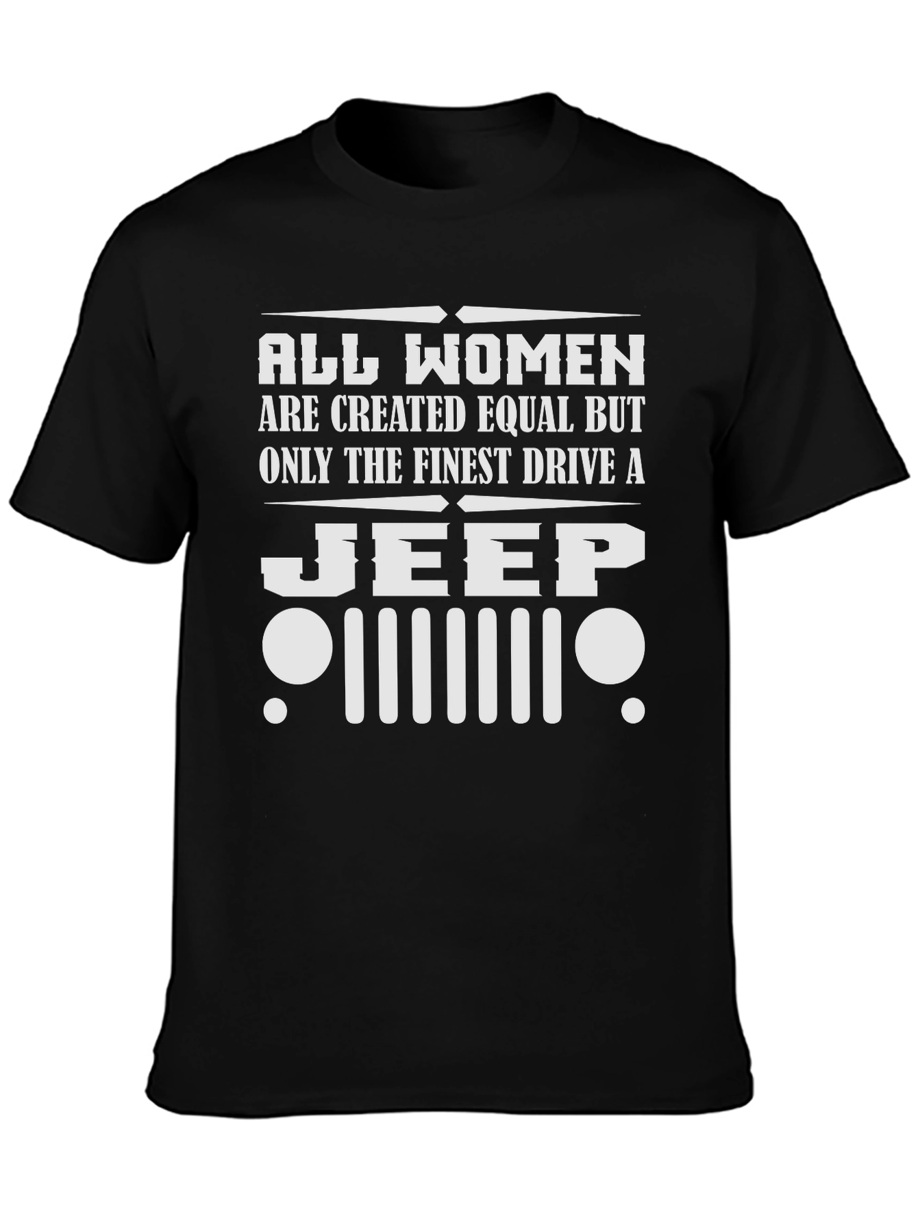 Finest Women Drive a Jeep T-Shirt