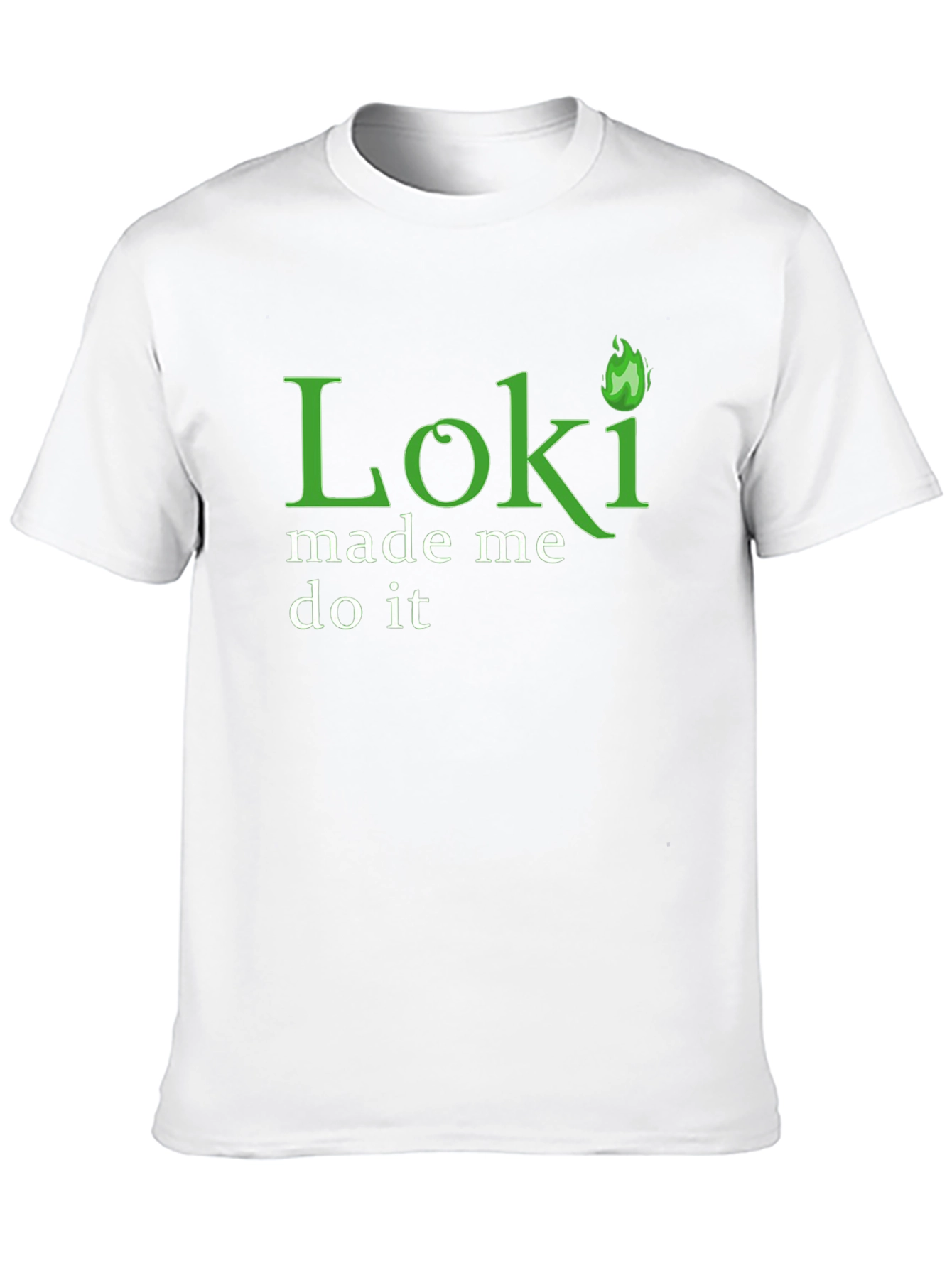 Loki Made Me Do It T-Shirt