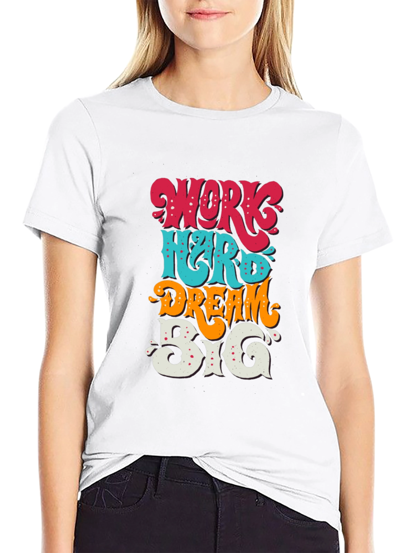 Work Hard Dream Big T-Shirt