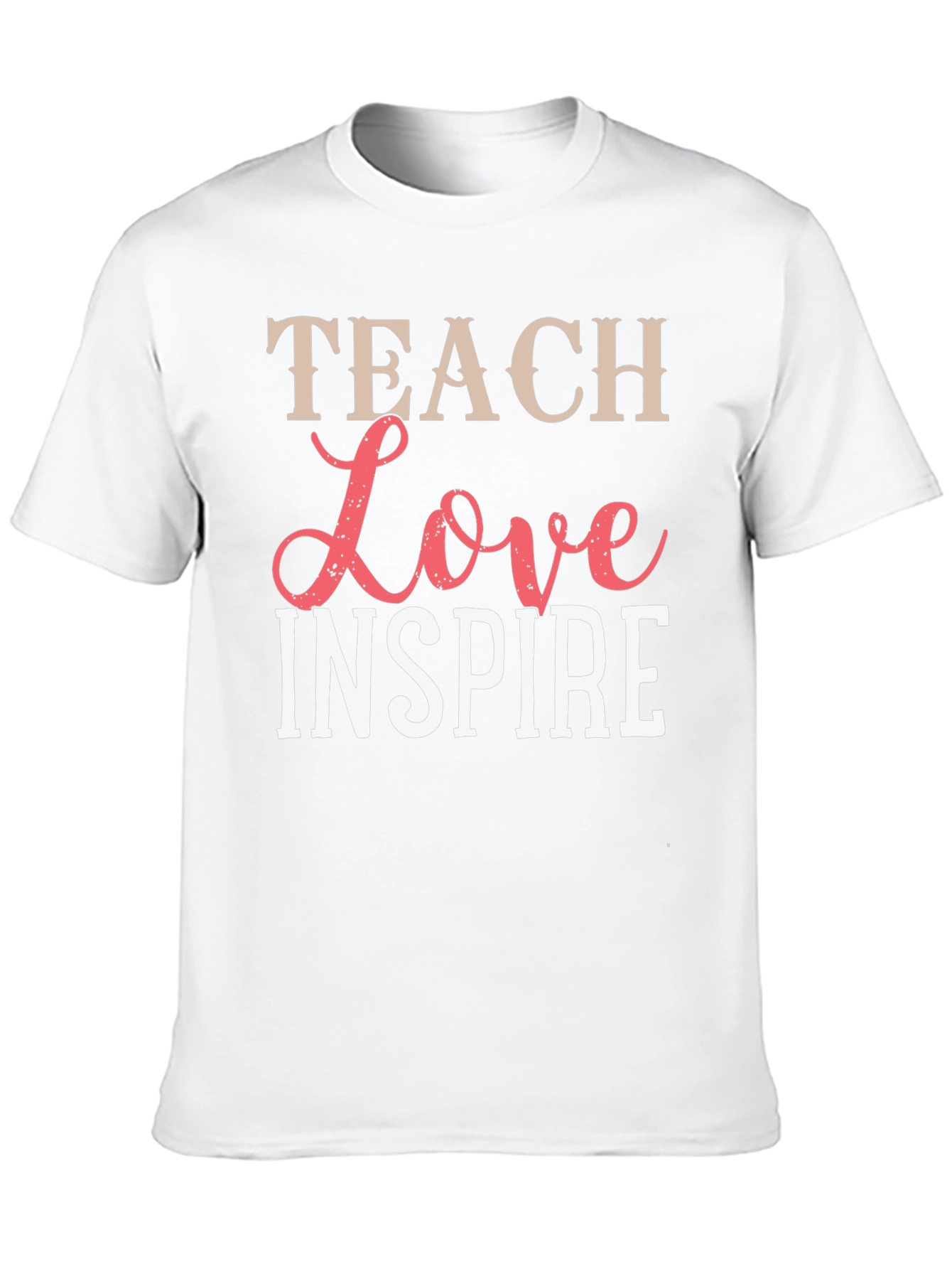 Teach Love Inspire Graphic Tee - Unisex