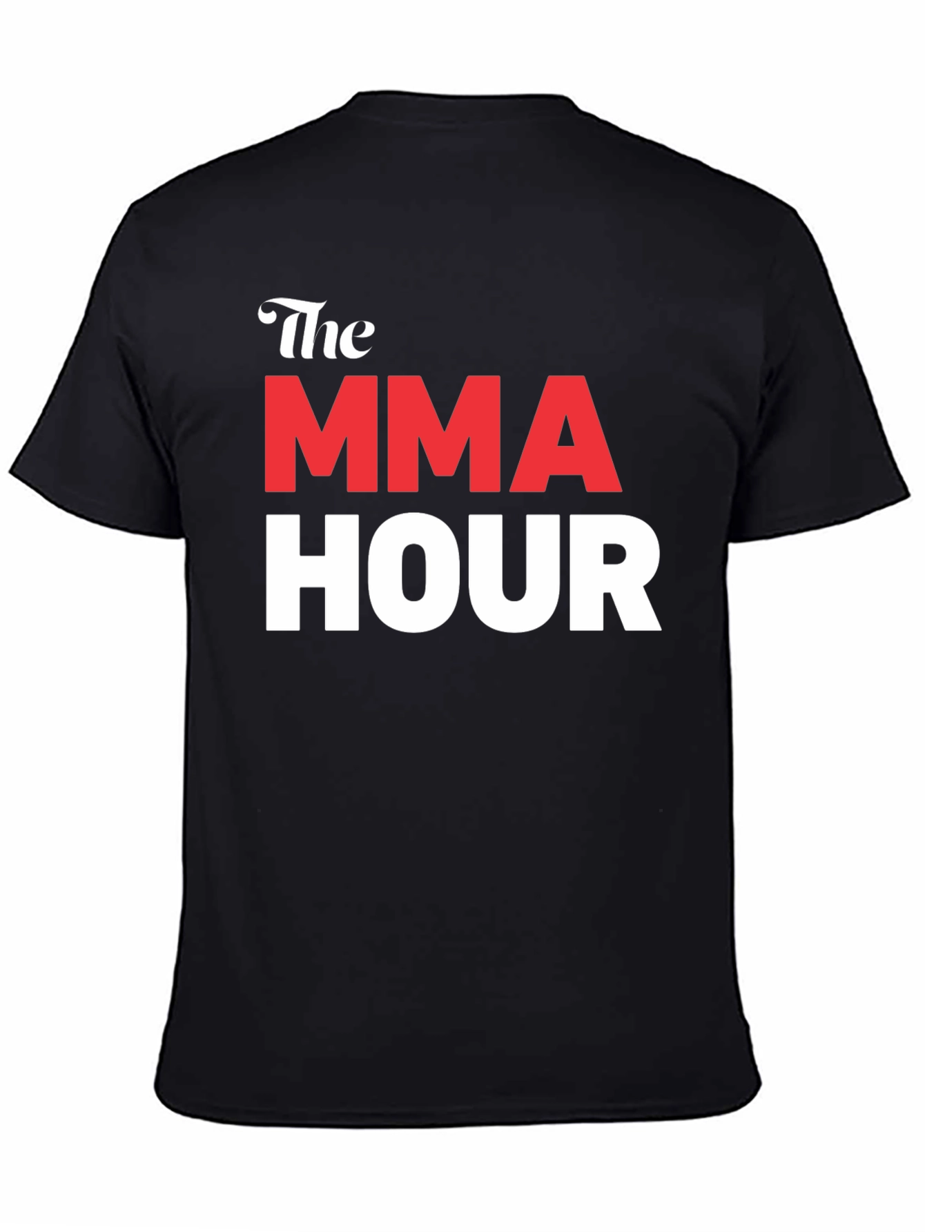 The MMA Hour Graphic T-Shirt - Ultimate Fan Apparel
