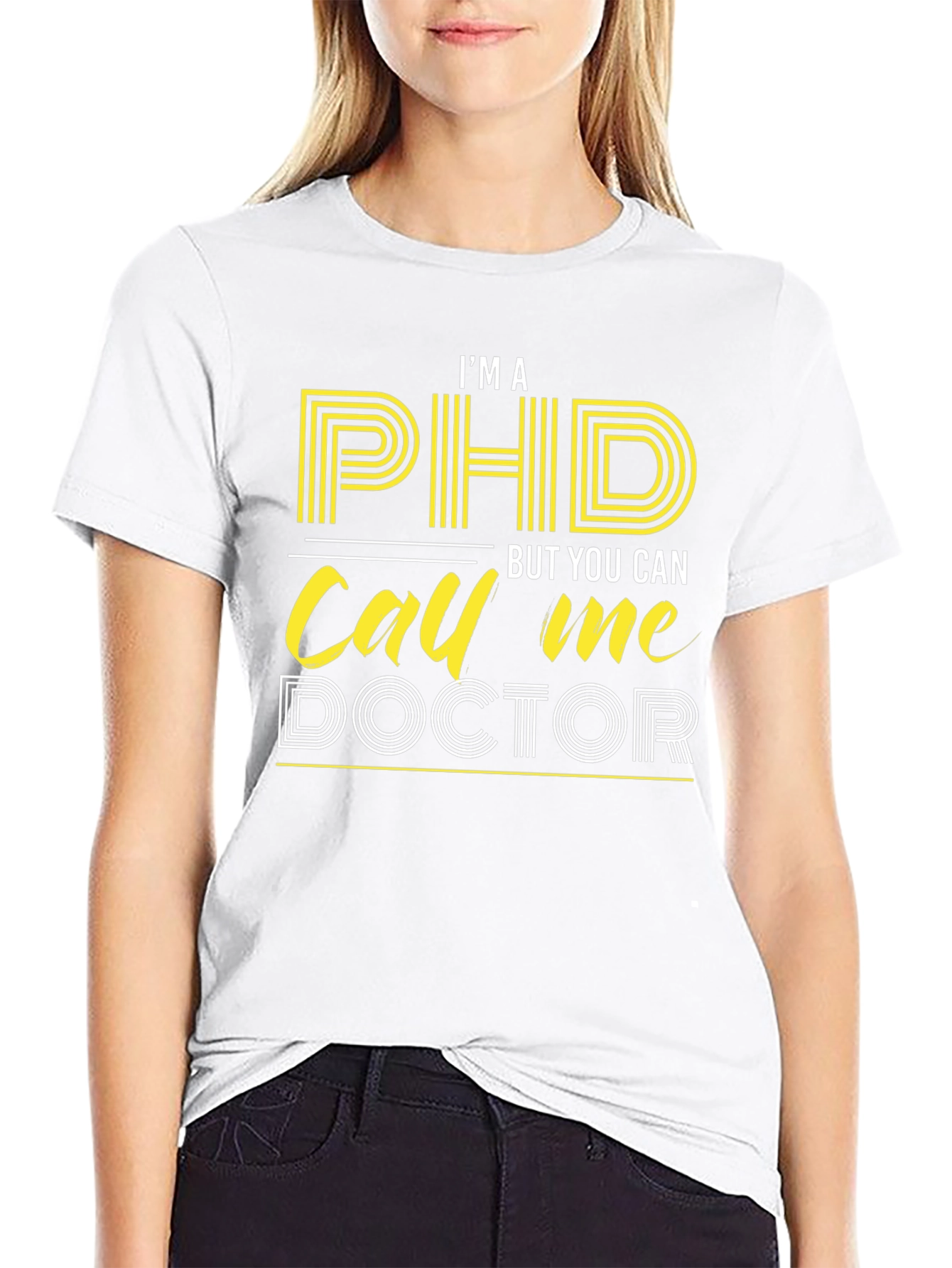 PhD Doctor T-Shirt Funny PhD Graduation Gift