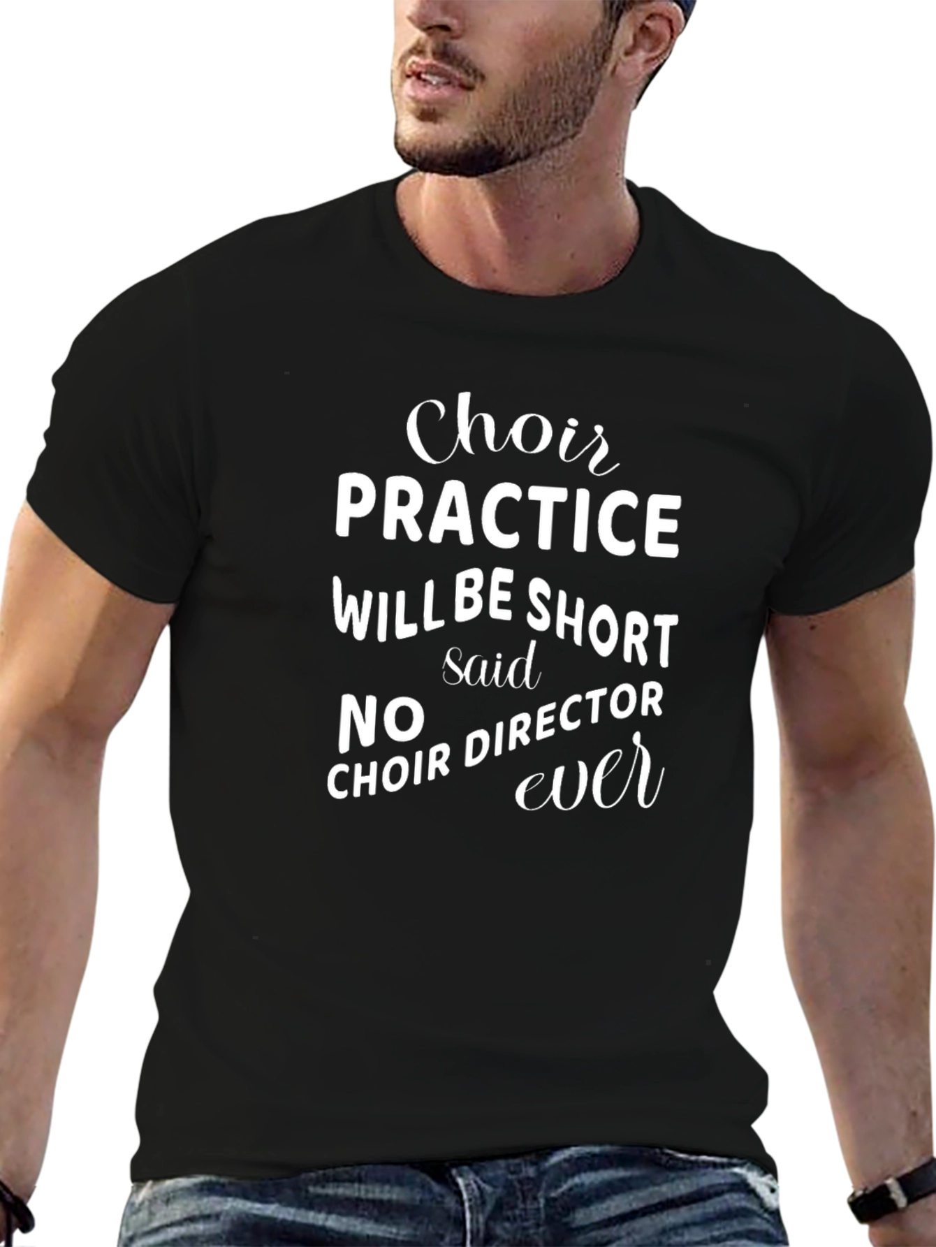 Choir Practice T-Shirt: Funny Music Director Gift