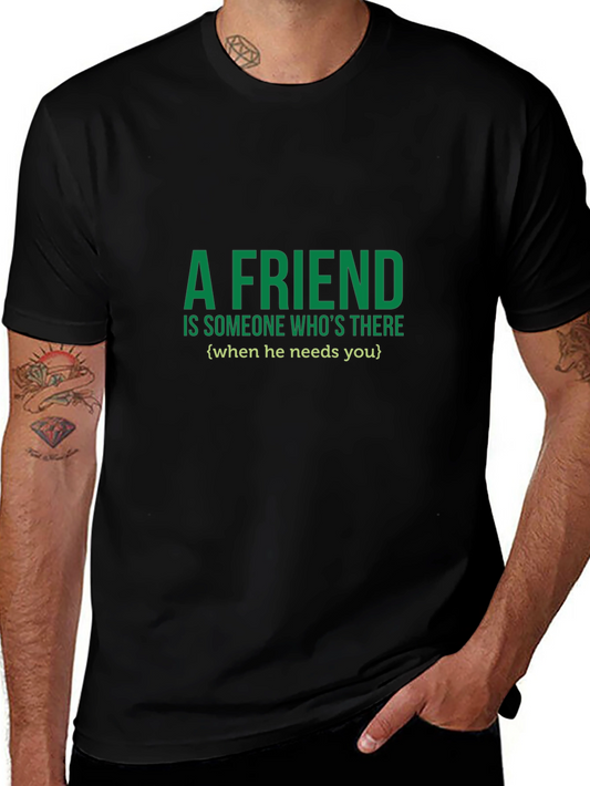 A Friend T-Shirt - Green Text on Black
