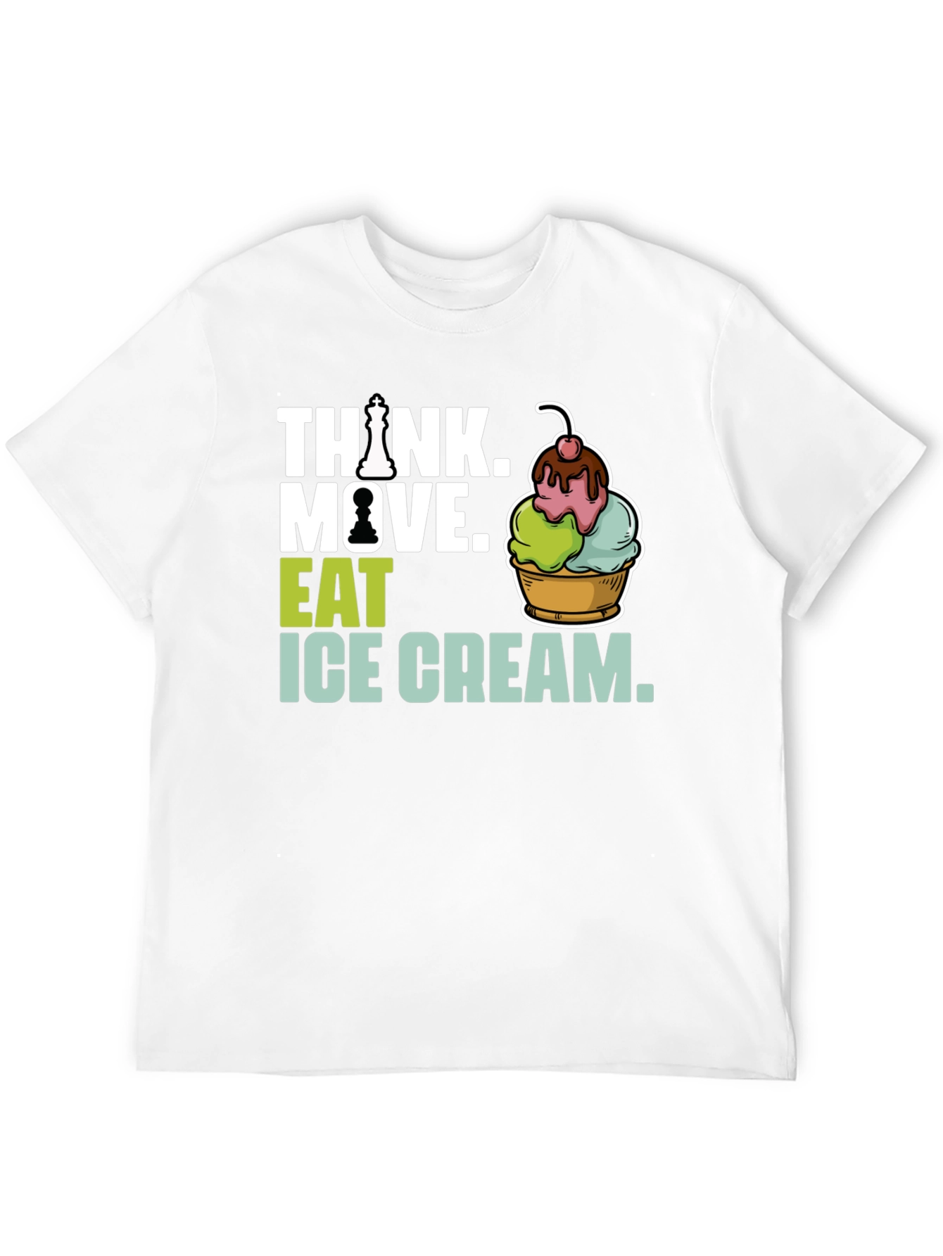 Think. Move. Eat Ice Cream Graphic Tee