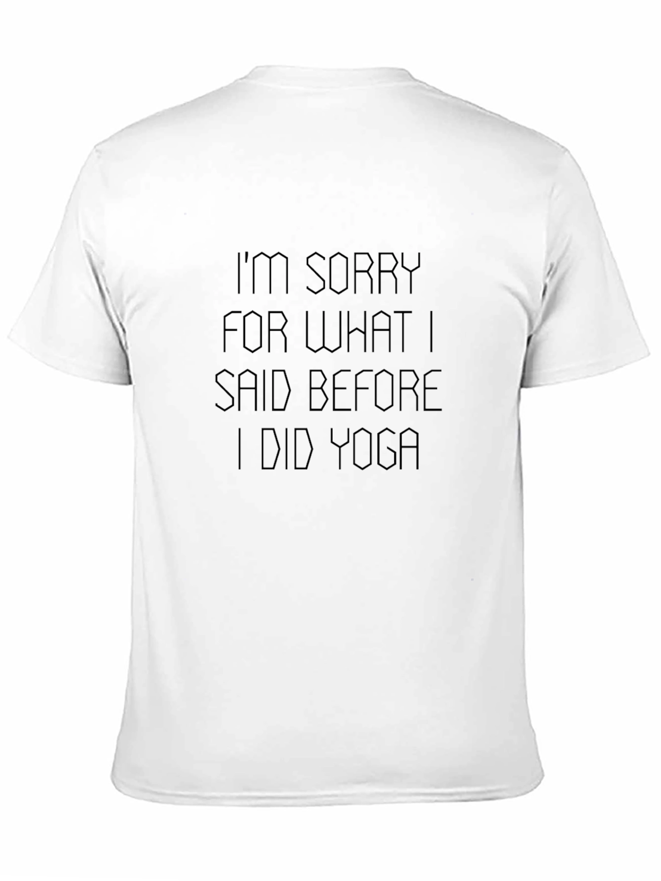 Yoga Apology T-Shirt - Funny Sarcastic Tee