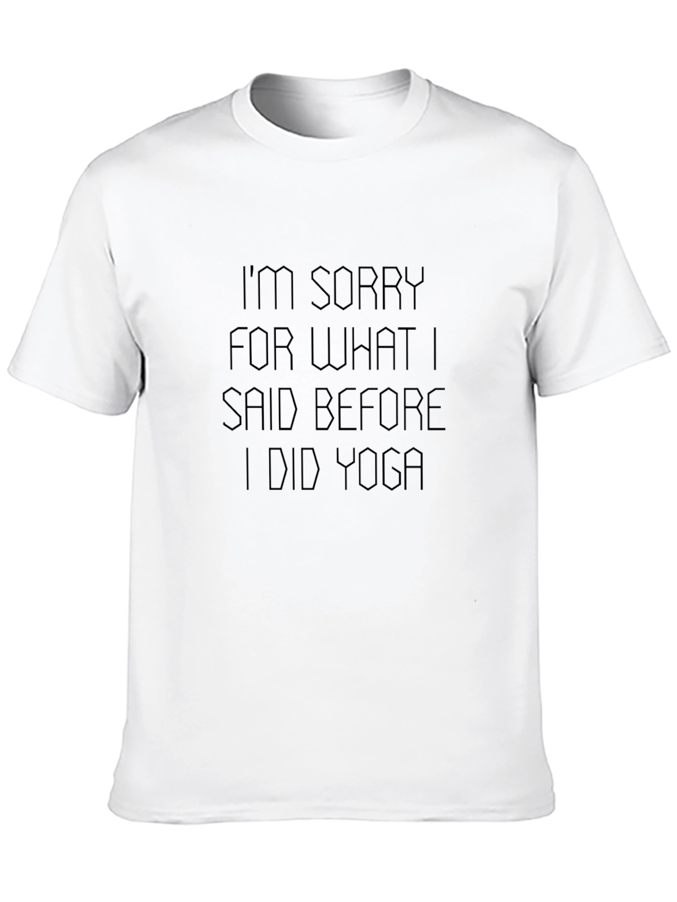 Yoga Apology T-Shirt - Funny Sarcastic Tee