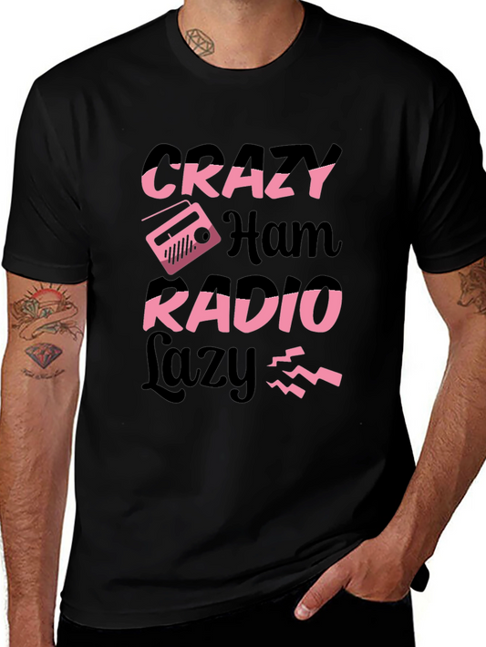 Crazy Ham Radio T-Shirt