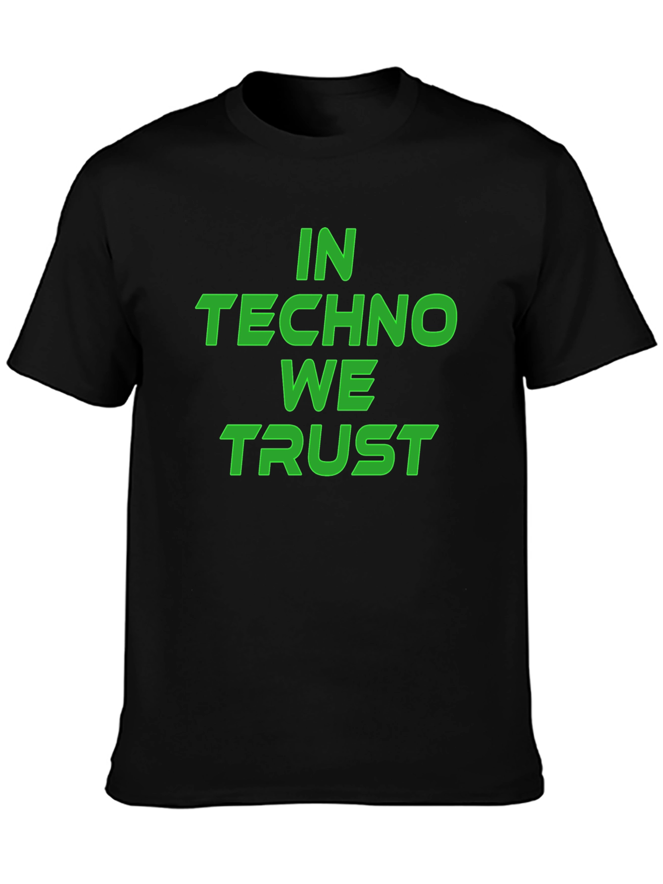 In Techno We Trust Black T-Shirt