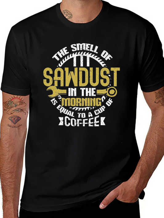 Sawdust and Coffee Graphic Tee
