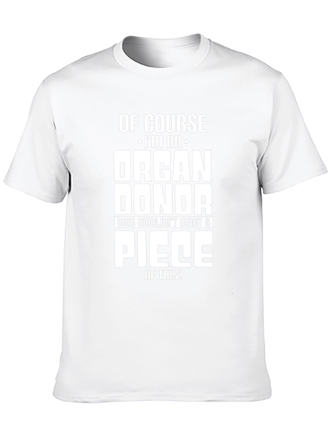 Organ Donor T-Shirt - Funny Graphic Tee